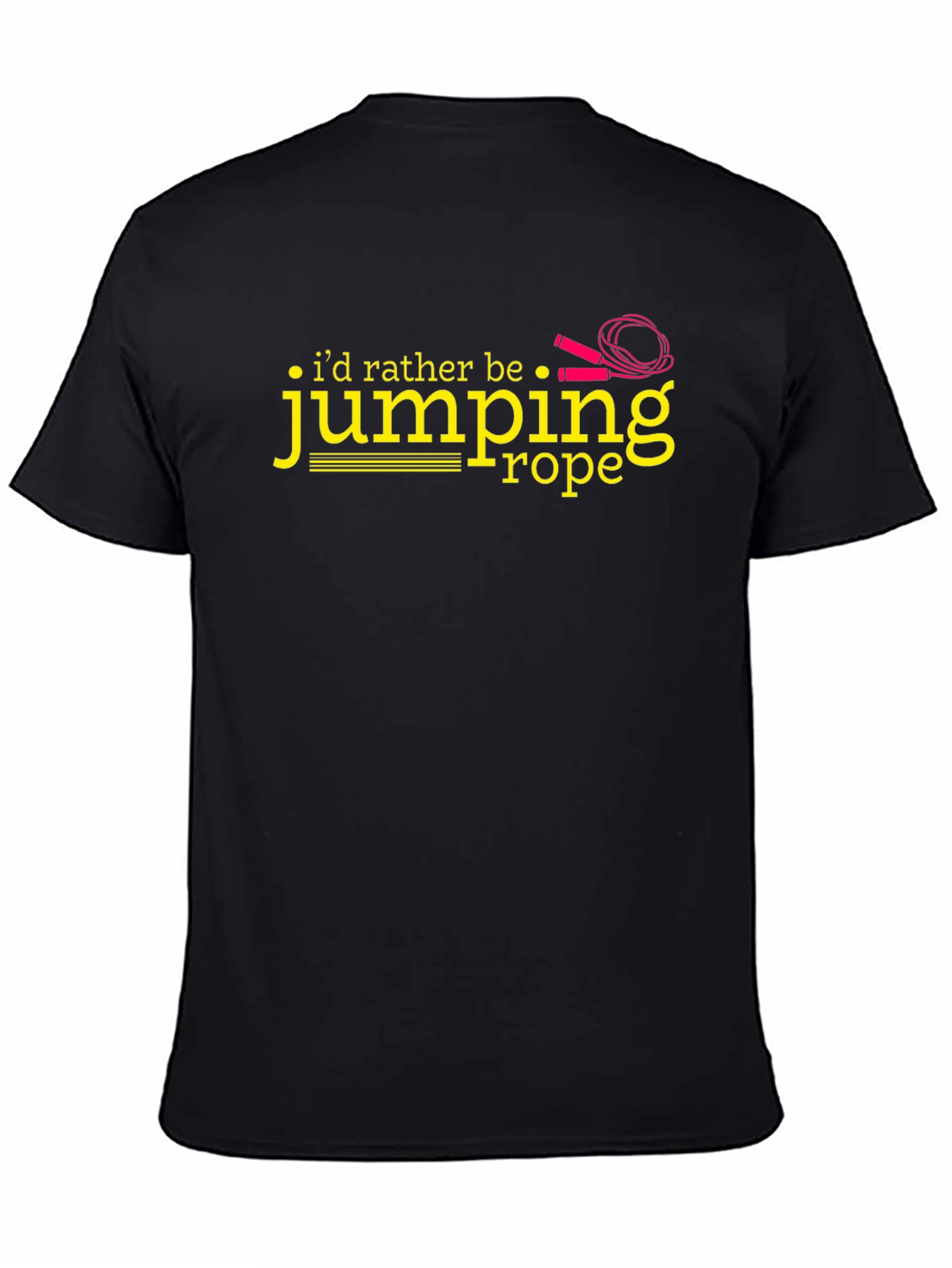 Id Rather Be Jumping Rope Black T-Shirt