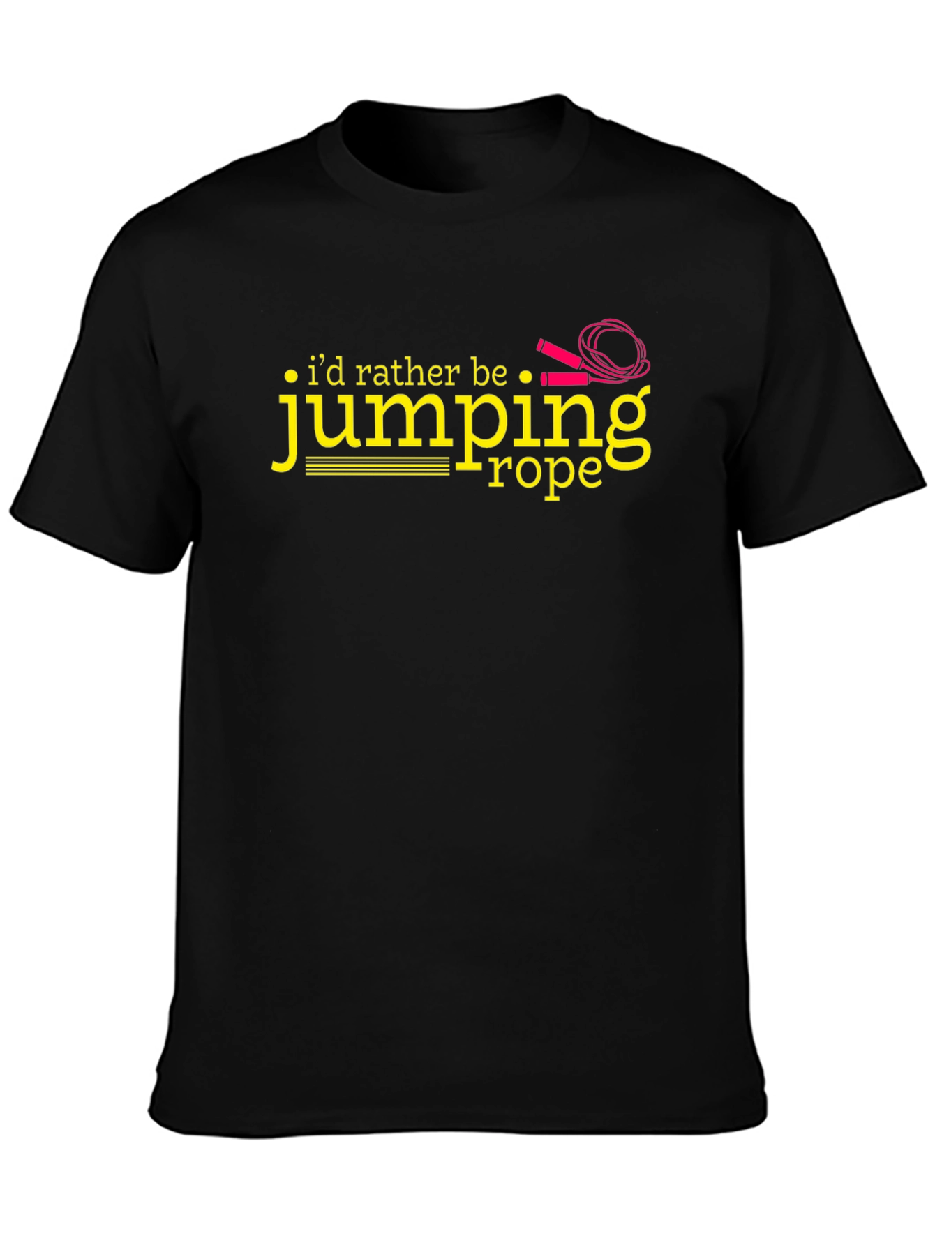 Id Rather Be Jumping Rope Black T-Shirt