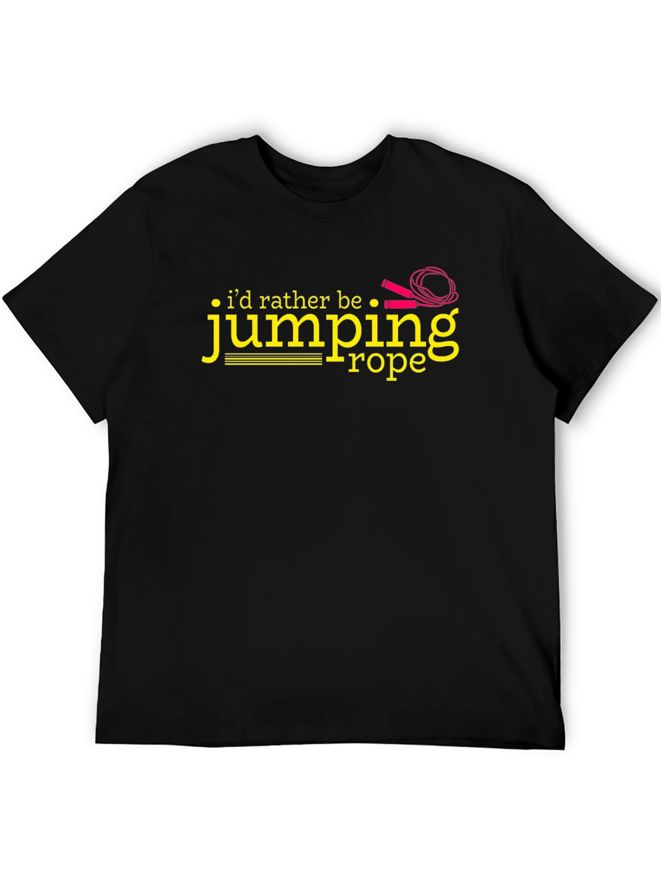 Id Rather Be Jumping Rope Black T-Shirt