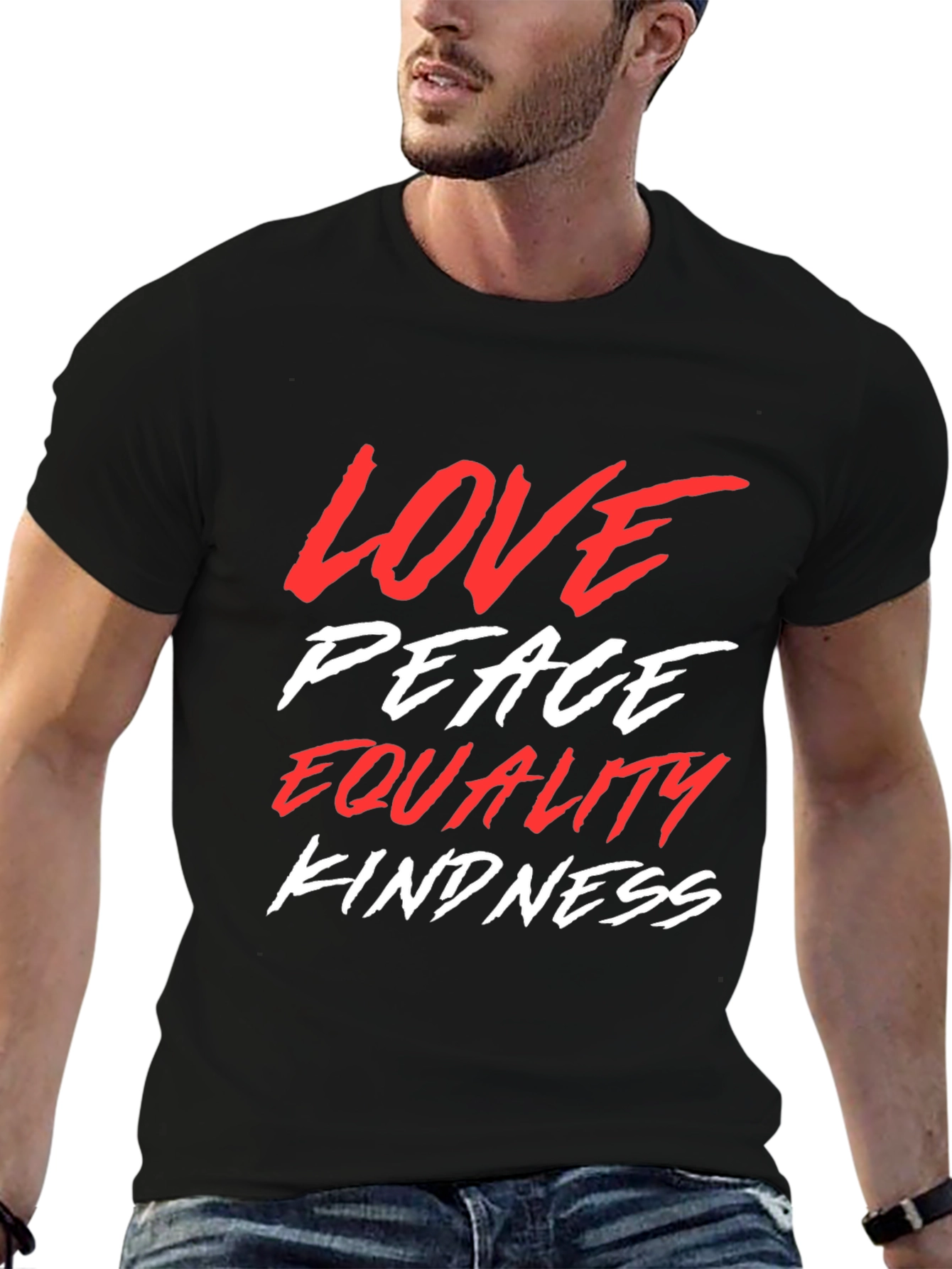 Love Peace Equality Kindness Graphic Tee