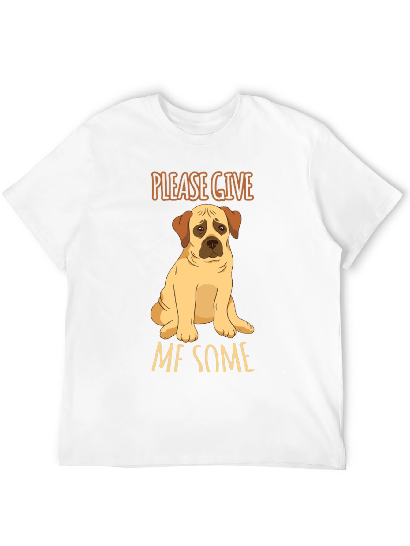Cute Dog Graphic T-Shirt: Give Me Some!