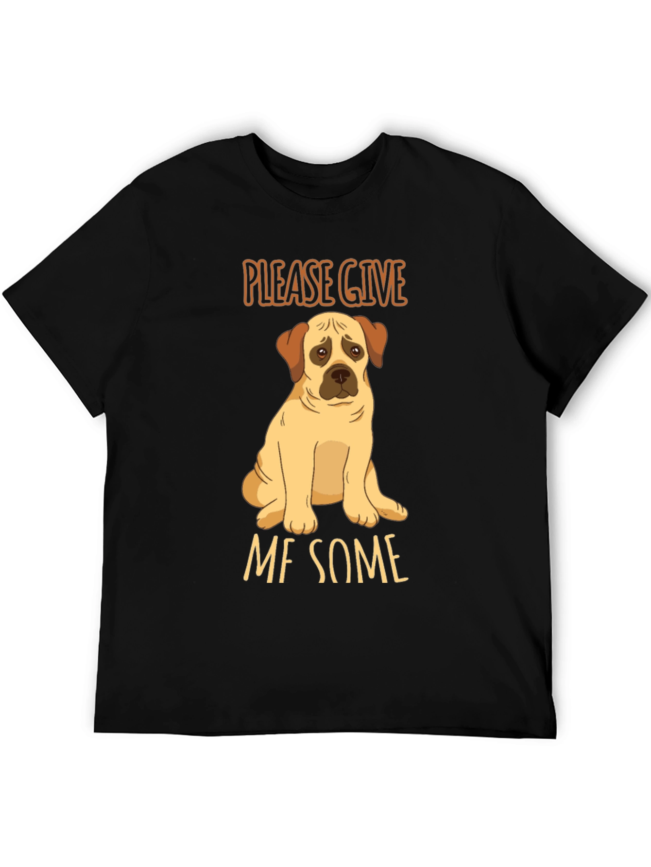 Cute Dog Graphic T-Shirt: Give Me Some!