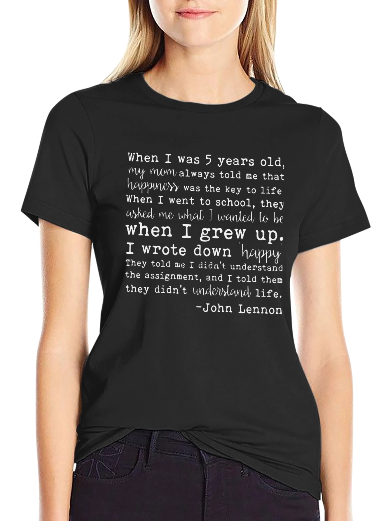 Happiness Quote T-Shirt - John Lennon Inspired