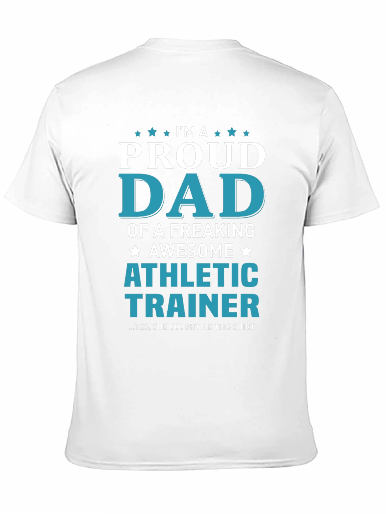 Proud Dad of Athletic Trainer T-Shirt