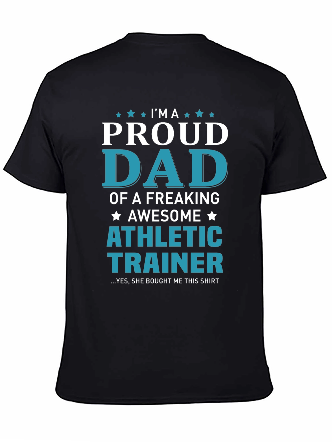 Proud Dad of Athletic Trainer T-Shirt