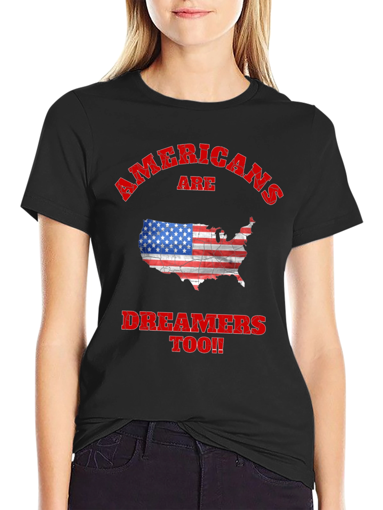 Americans Are Dreamers Too Graphic T-Shirt