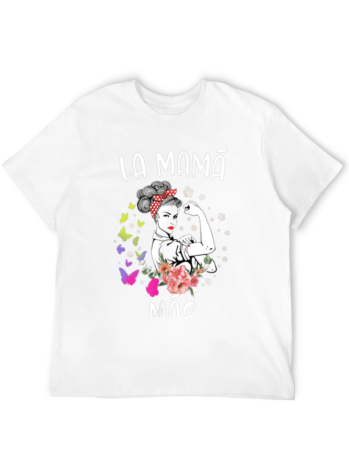 La Mama Mae T-Shirt - Strong Mom Graphic Tee