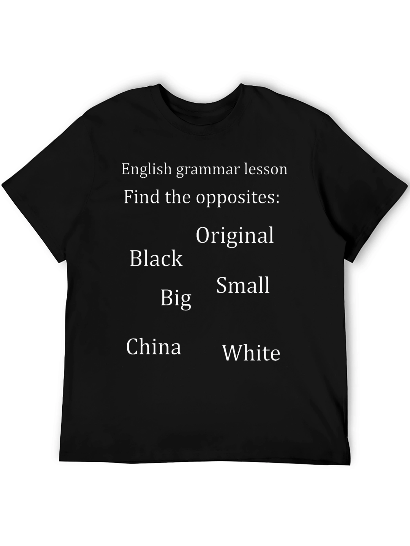 English Grammar Opposites T-Shirt