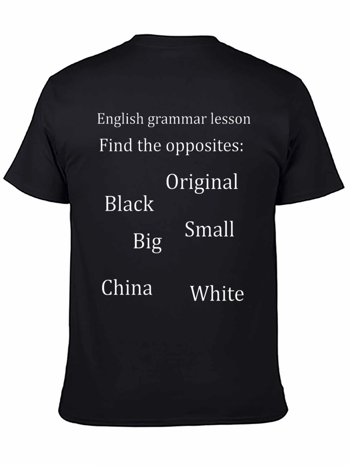 English Grammar Opposites T-Shirt