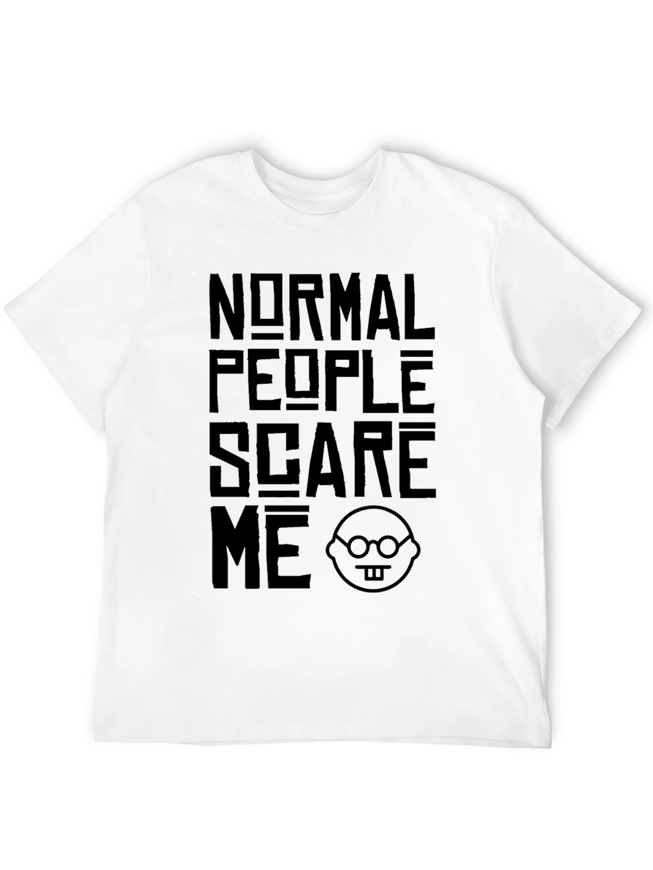 Normal People Scare Me Graphic T-Shirt - Black
