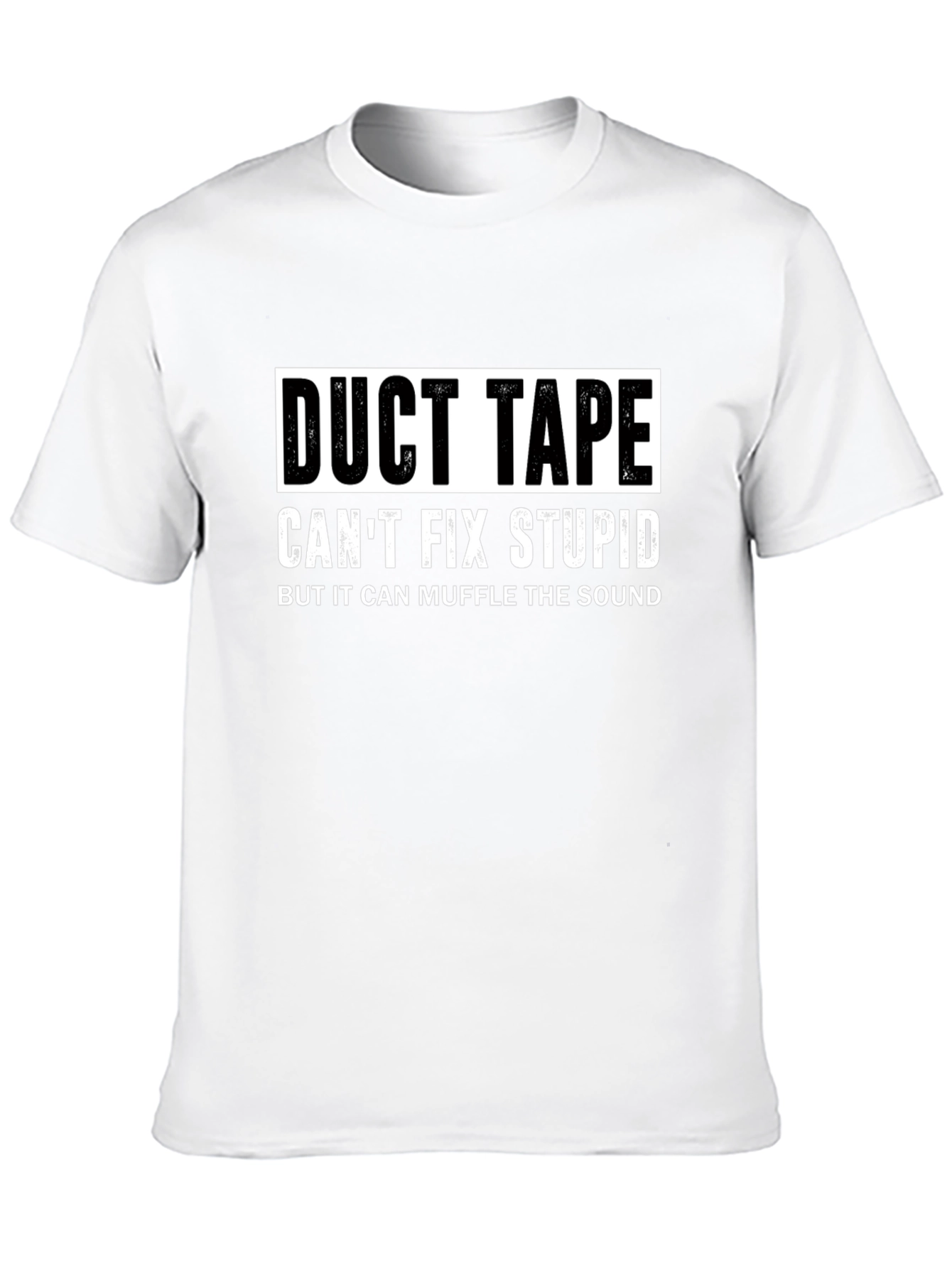 Duct Tape Fix Stupid Funny Graphic T-Shirt