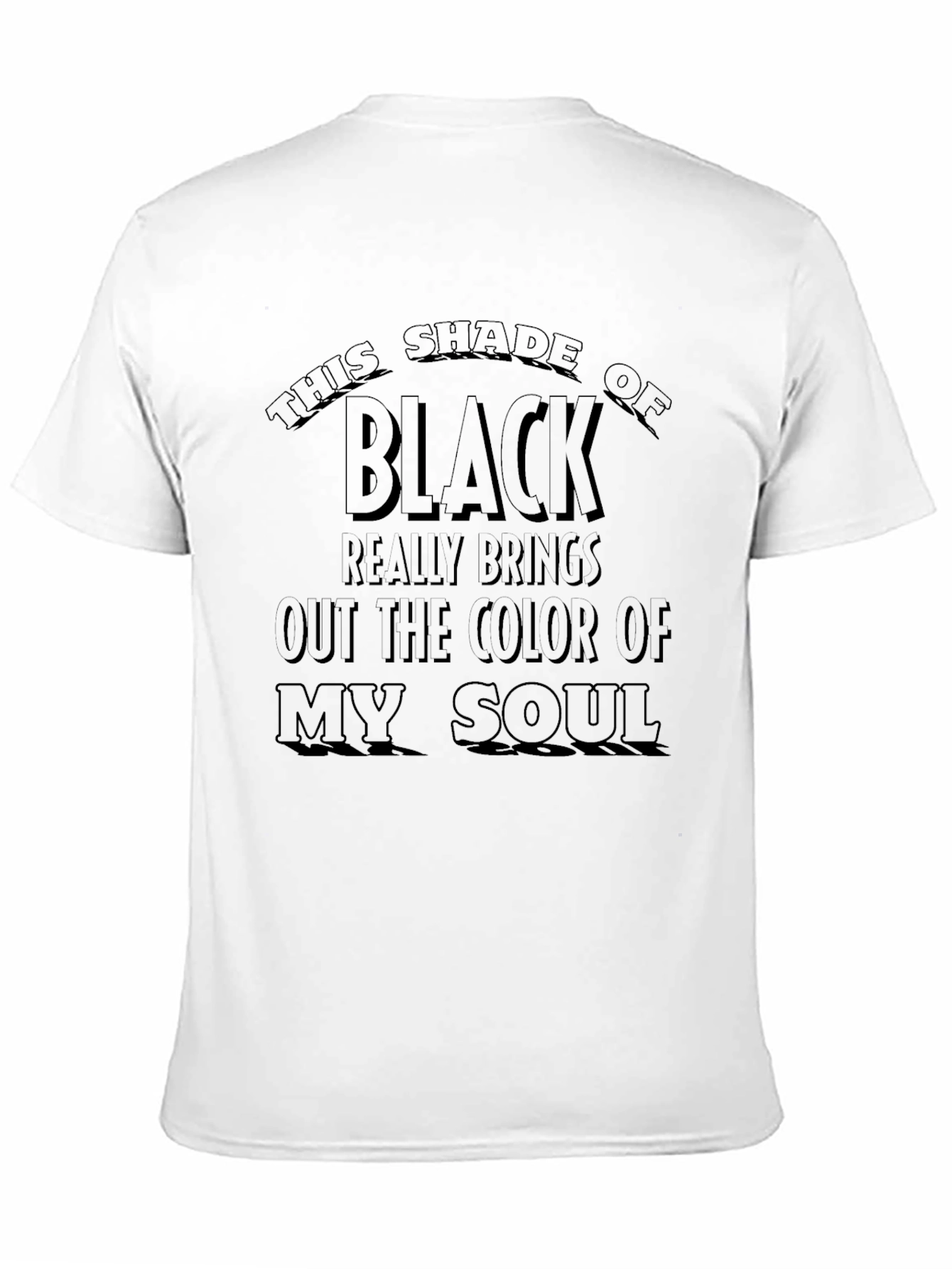 Black T-Shirt: Shade of Black Humor Tee