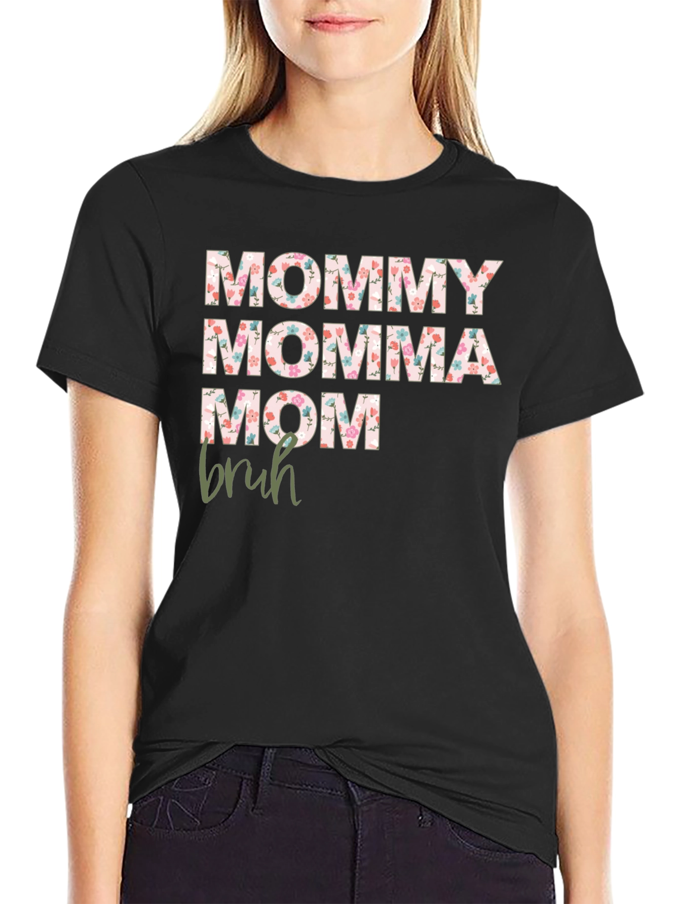 Floral Mommy Momma Mom Bruh Graphic Tee