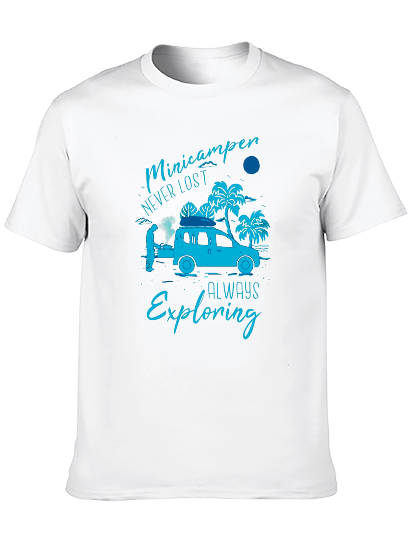 Minicamper Adventure T-Shirt: Never Lost Always Exploring
