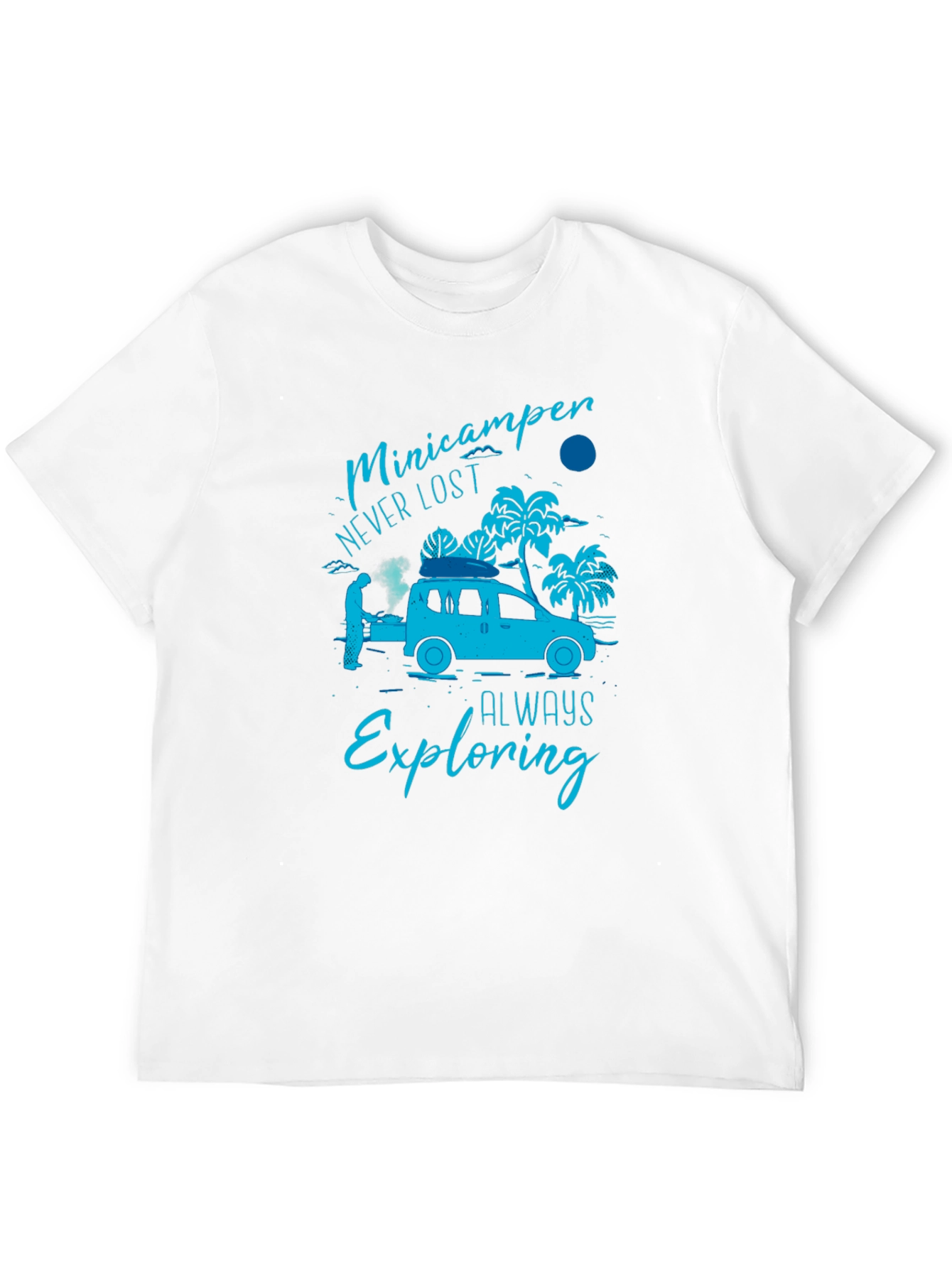 Minicamper Adventure T-Shirt: Never Lost Always Exploring