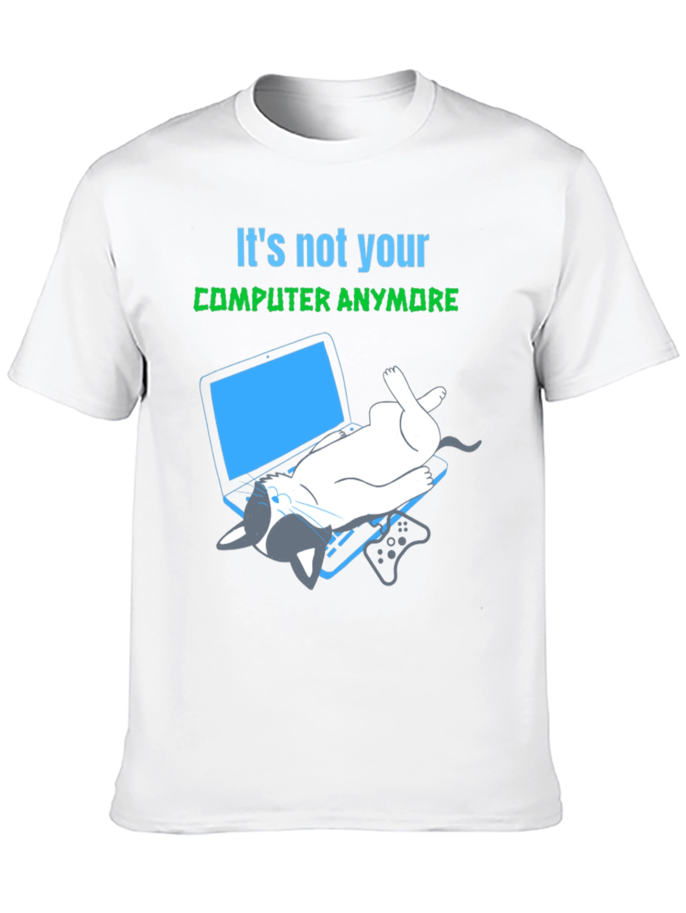 Its Not Your Computer Anymore T-Shirt