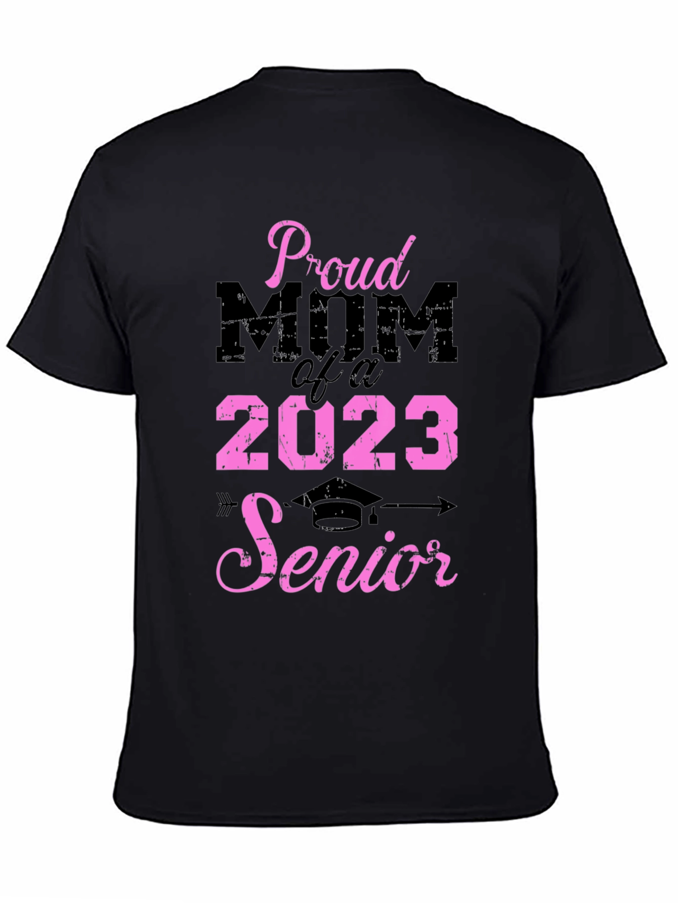 Proud Mom of a 2023 Senior T-Shirt