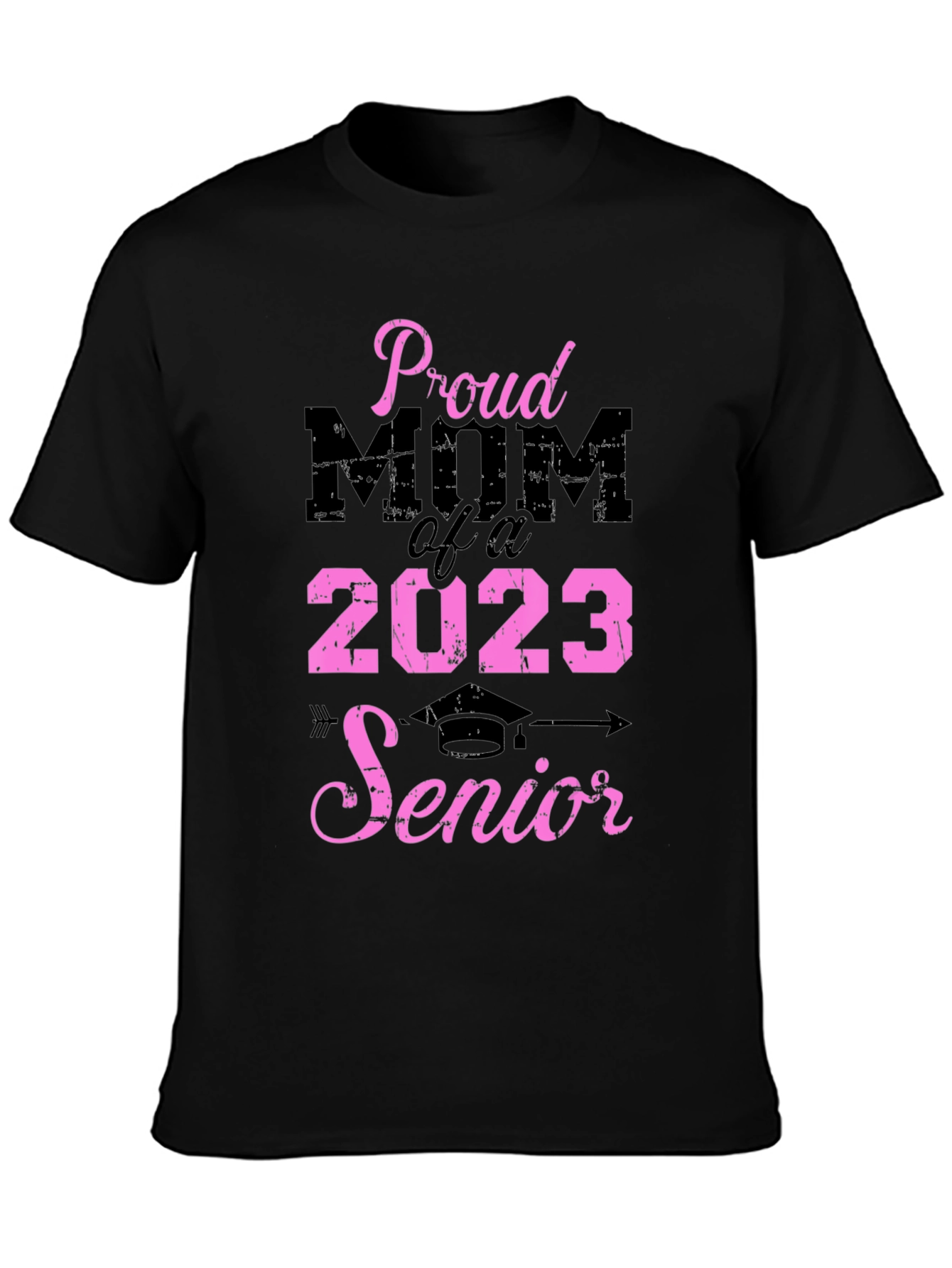Proud Mom of a 2023 Senior T-Shirt