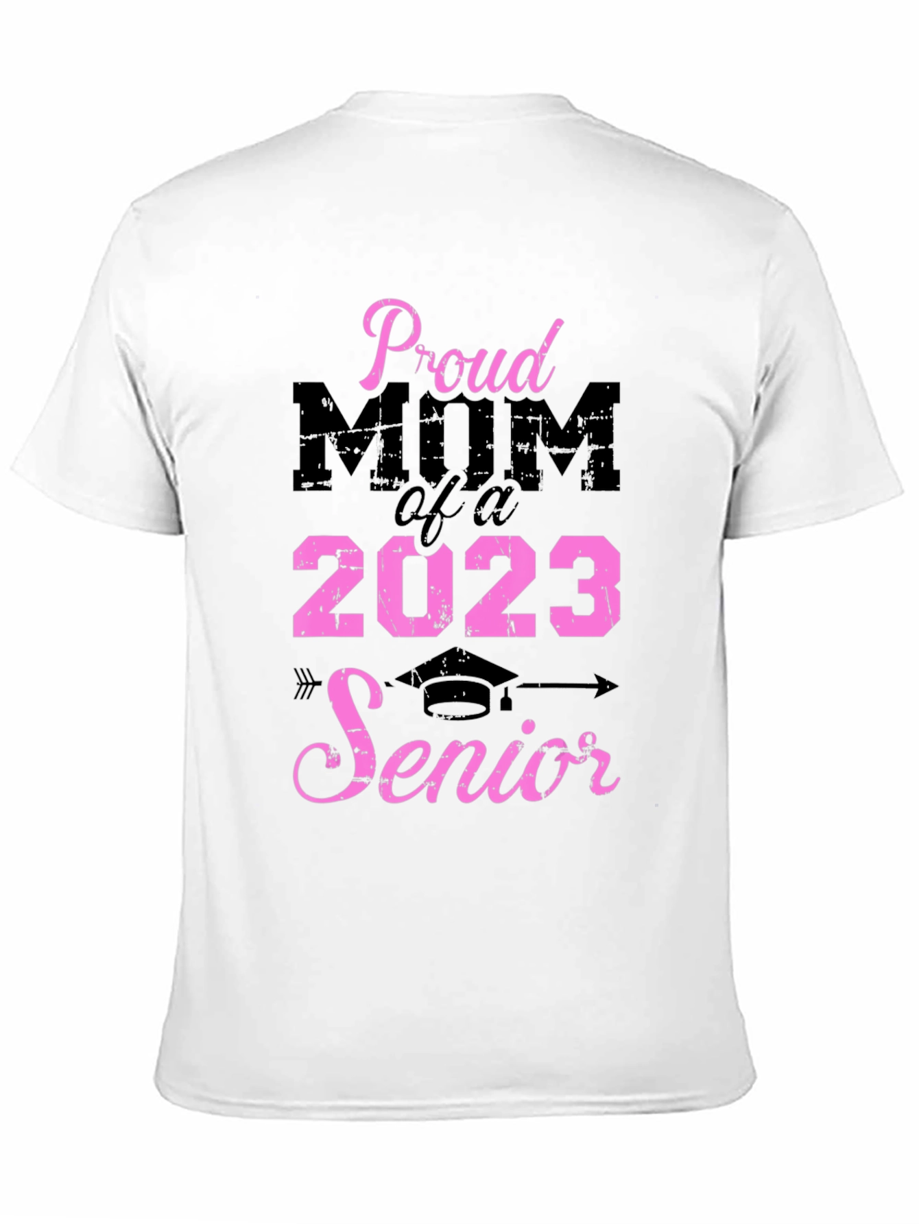 Proud Mom of a 2023 Senior T-Shirt