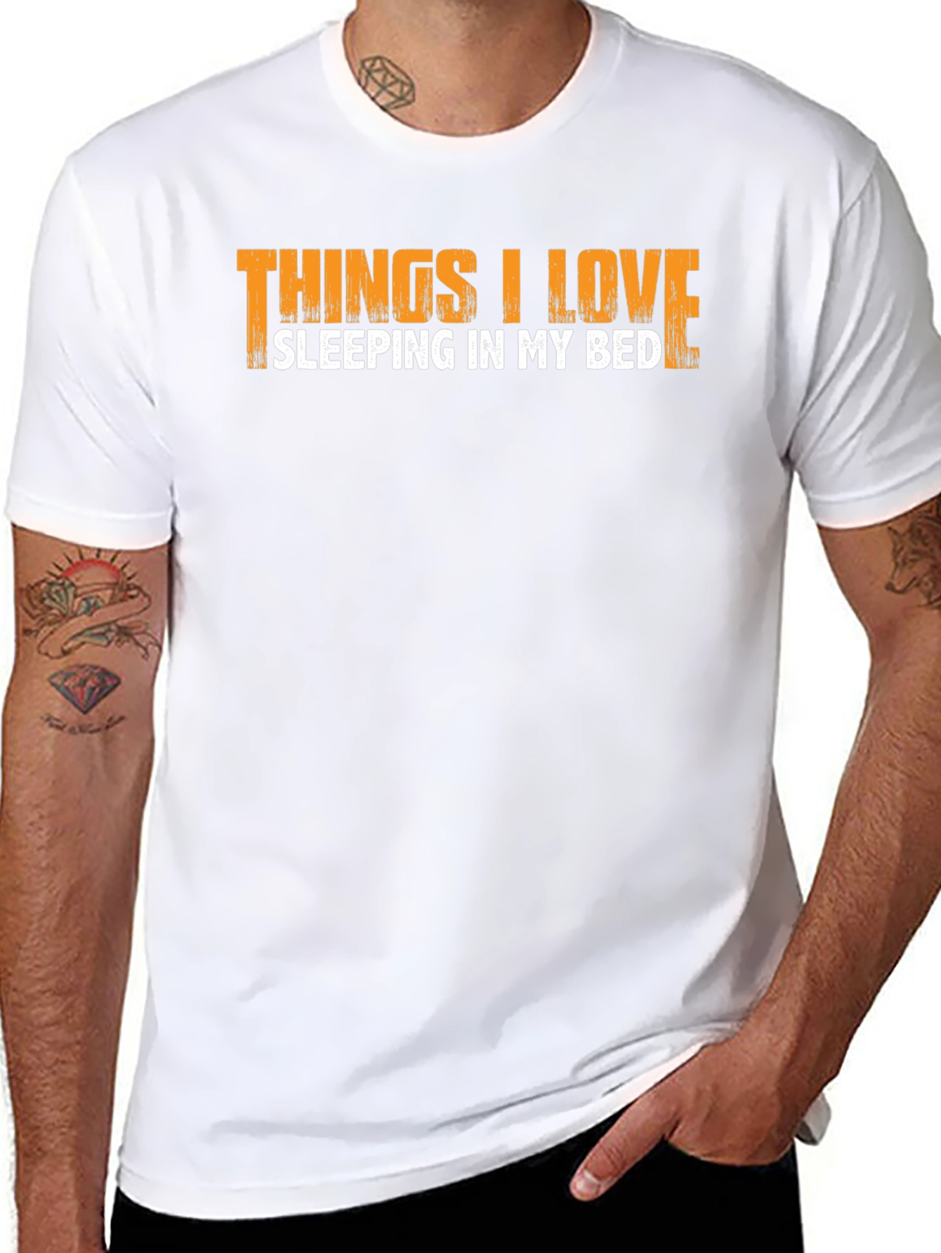 Things I Love Sleeping In My Bed T-Shirt