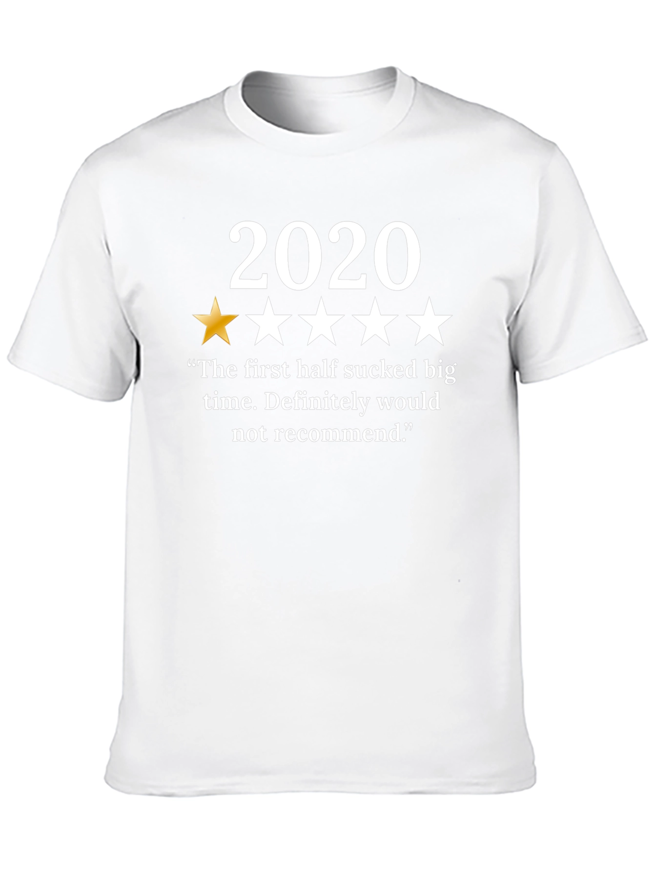 2020 One-Star Review Graphic T-Shirt