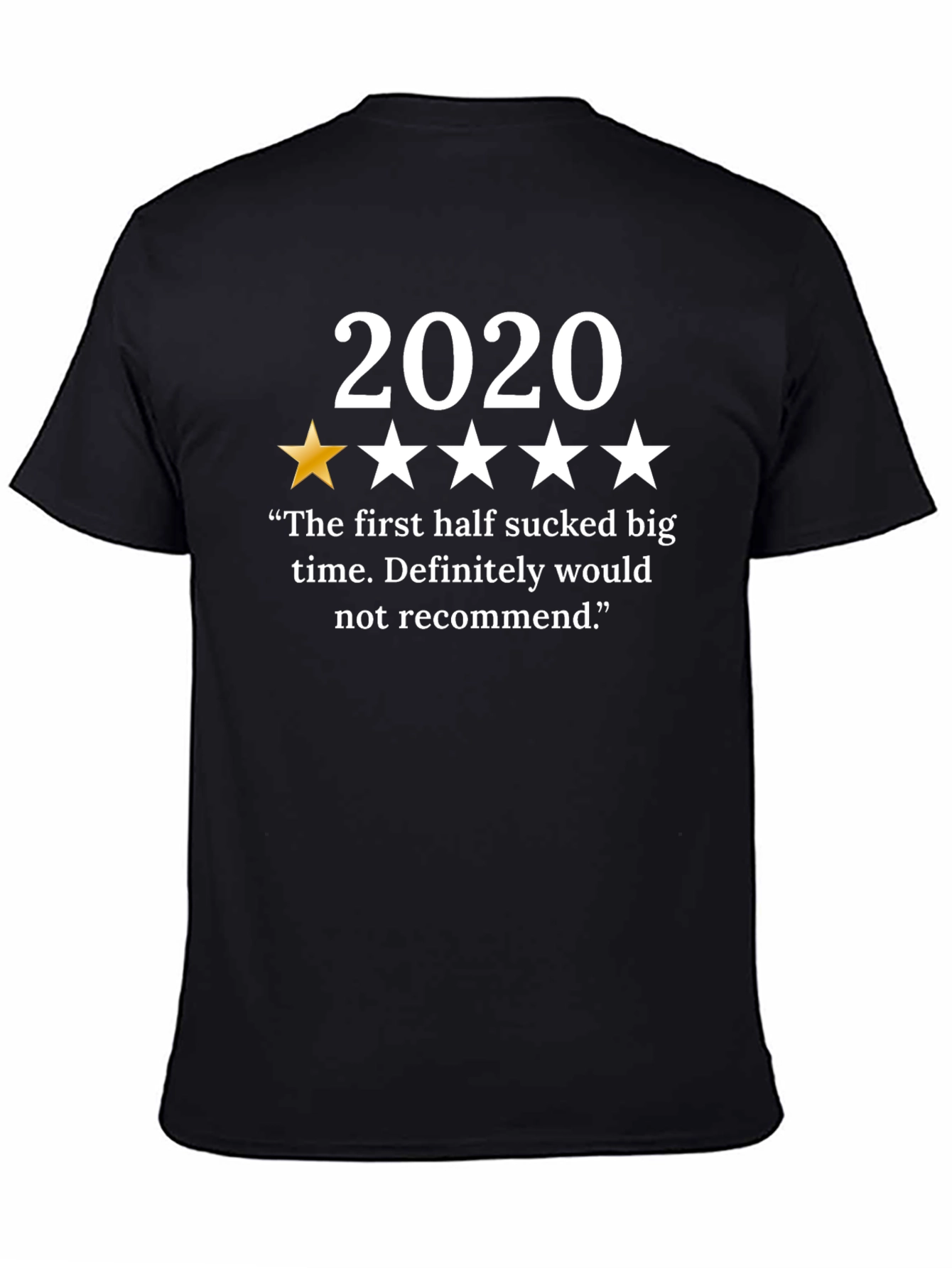 2020 One-Star Review Graphic T-Shirt