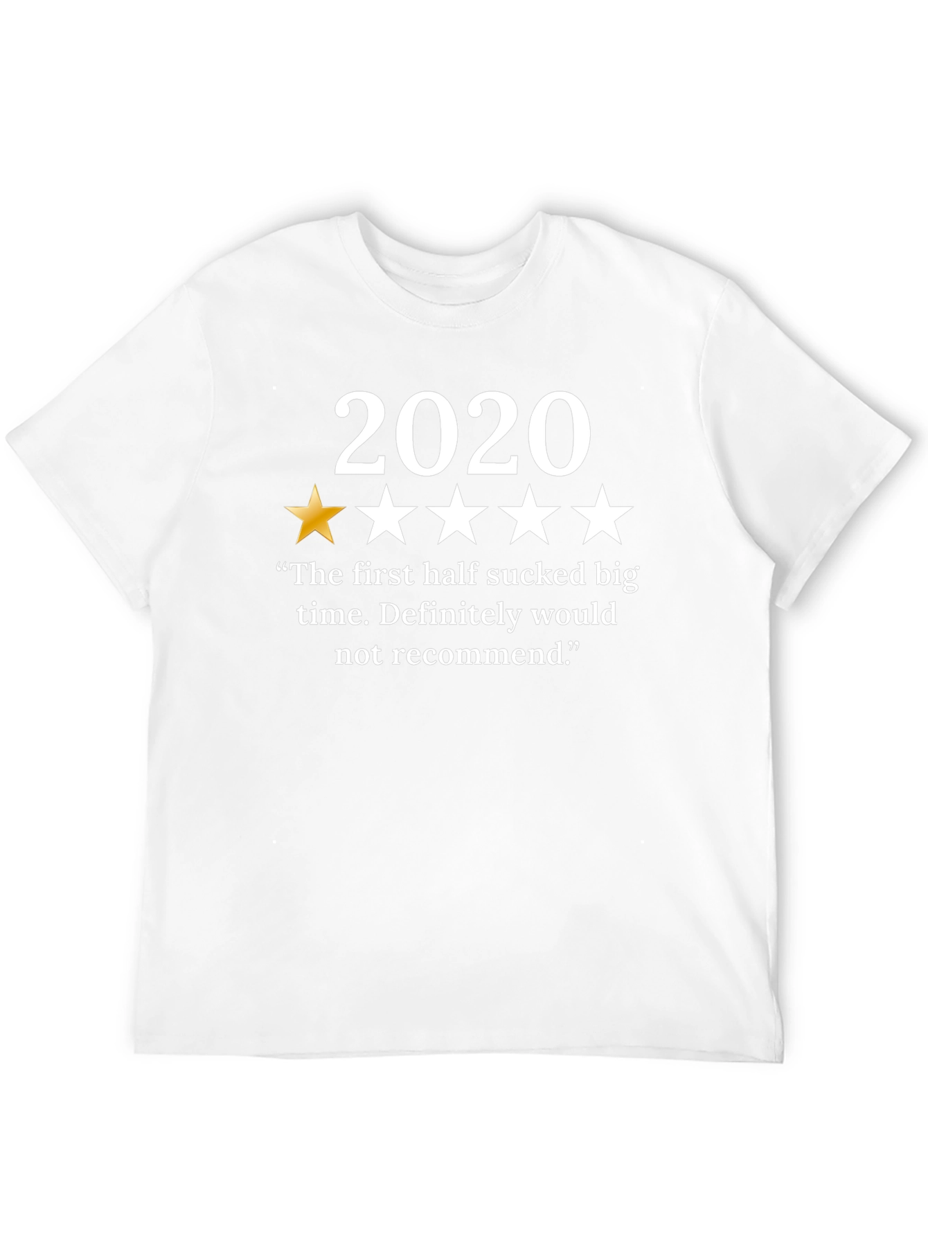 2020 One-Star Review Graphic T-Shirt
