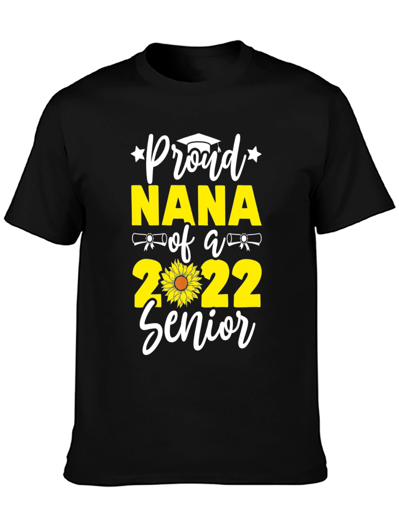 Proud Nana of a 2022 Senior T-Shirt