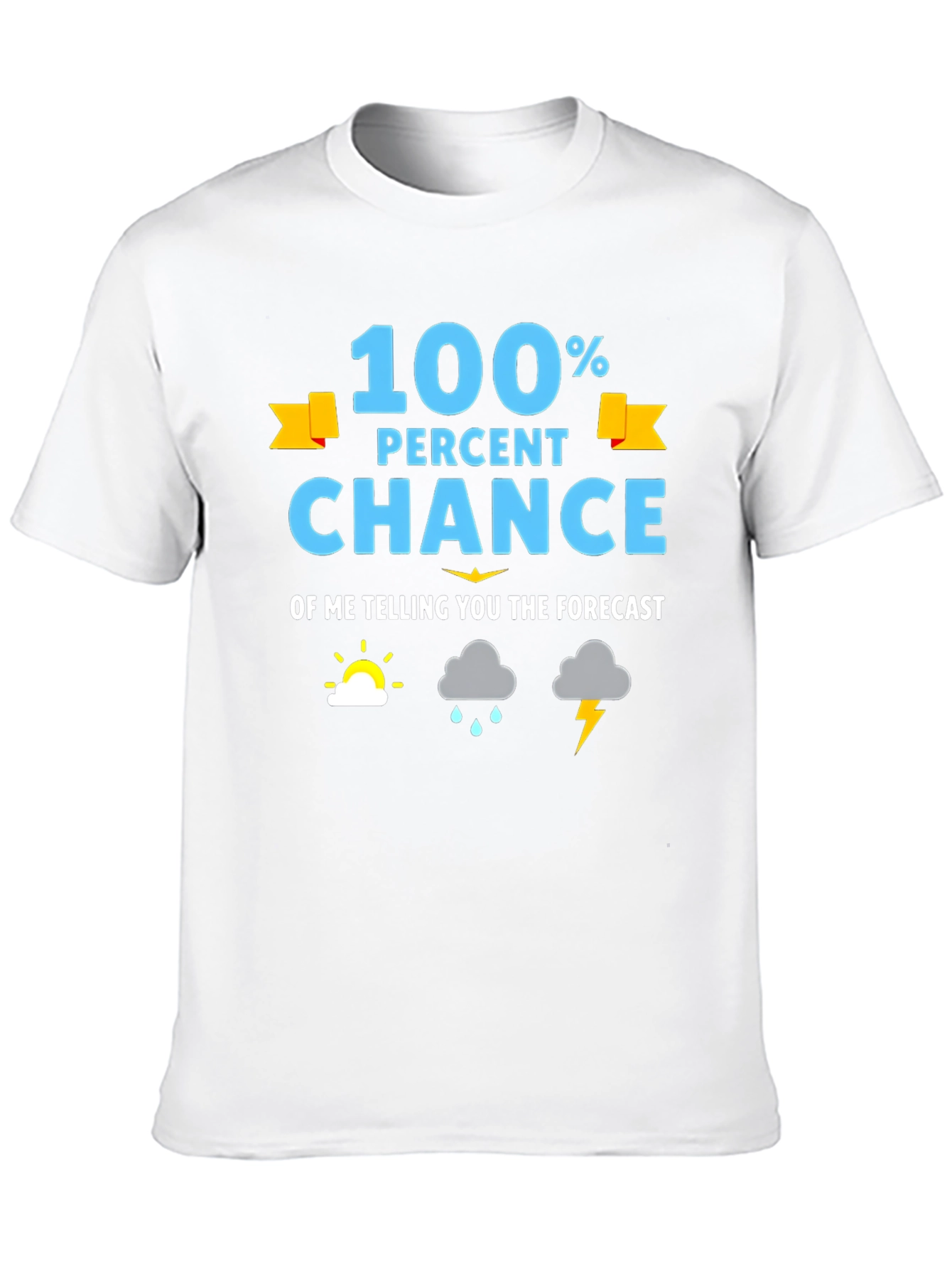 Funny Weather Forecast Graphic T-Shirt