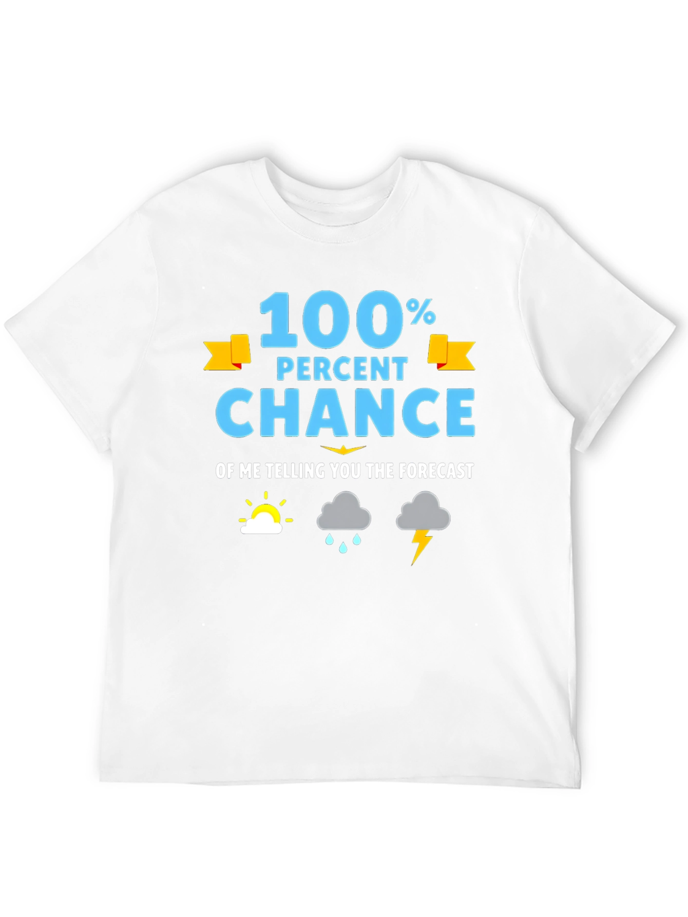Funny Weather Forecast Graphic T-Shirt