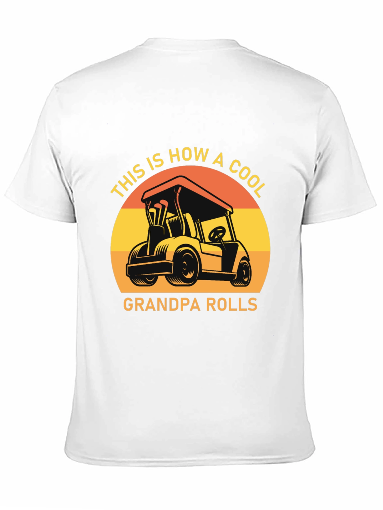 Cool Grandpa Rolls T-Shirt