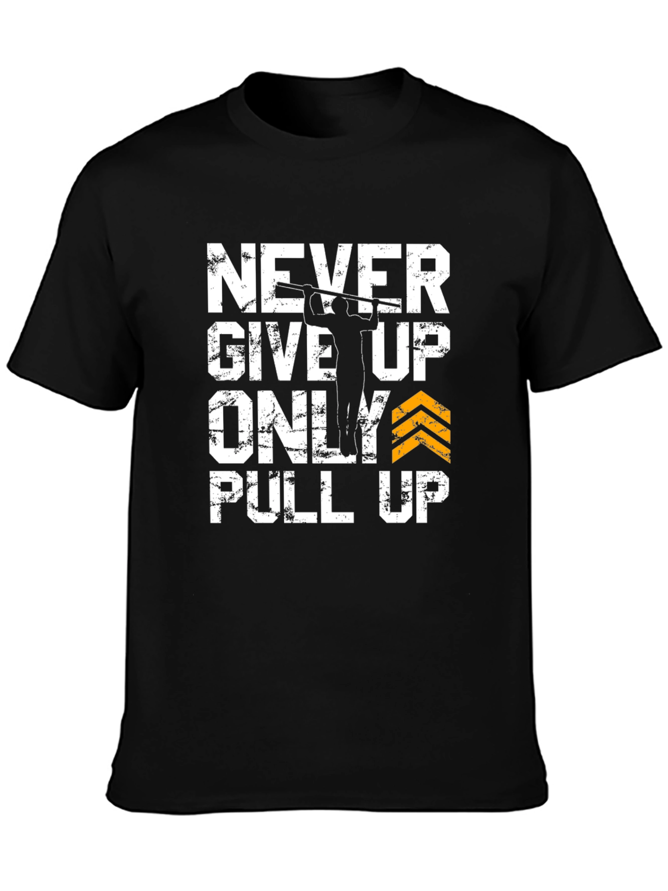 Never Give Up Pull Up Graphic Tee