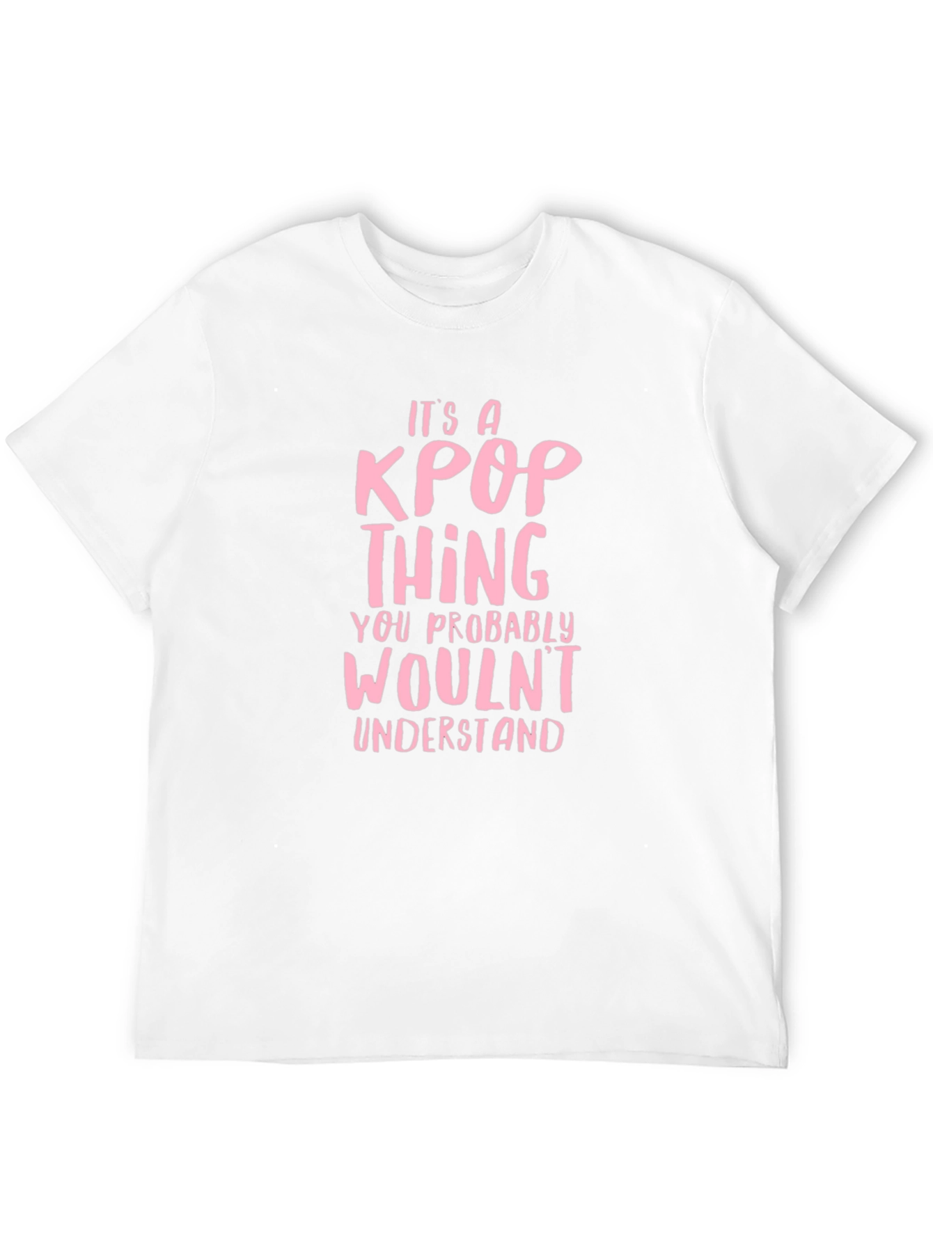 Its a Kpop Thing - Funny Graphic Tee