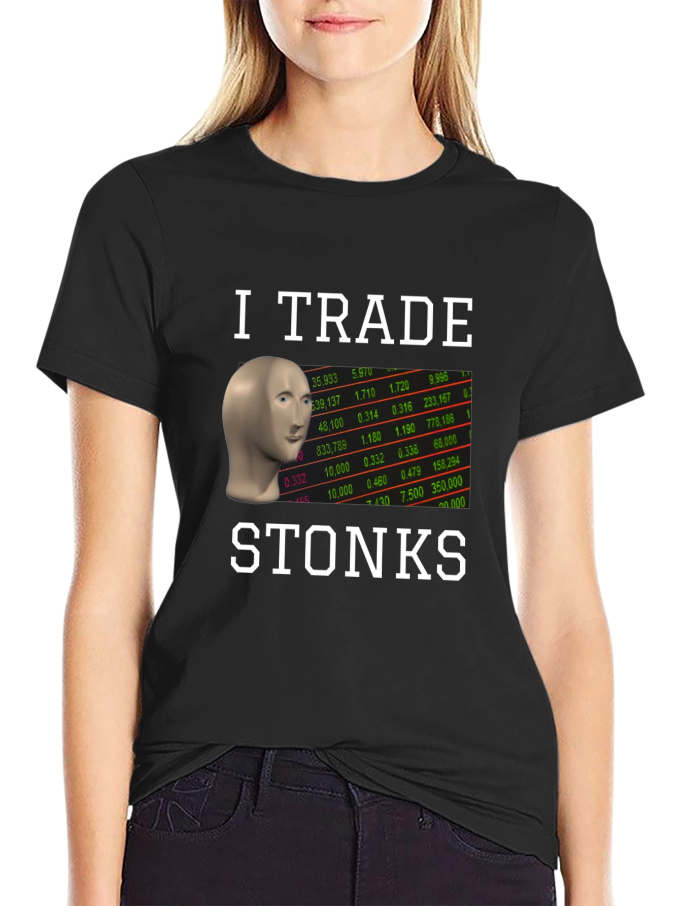 I Trade Stonks T-Shirt - Meme Trader Tee