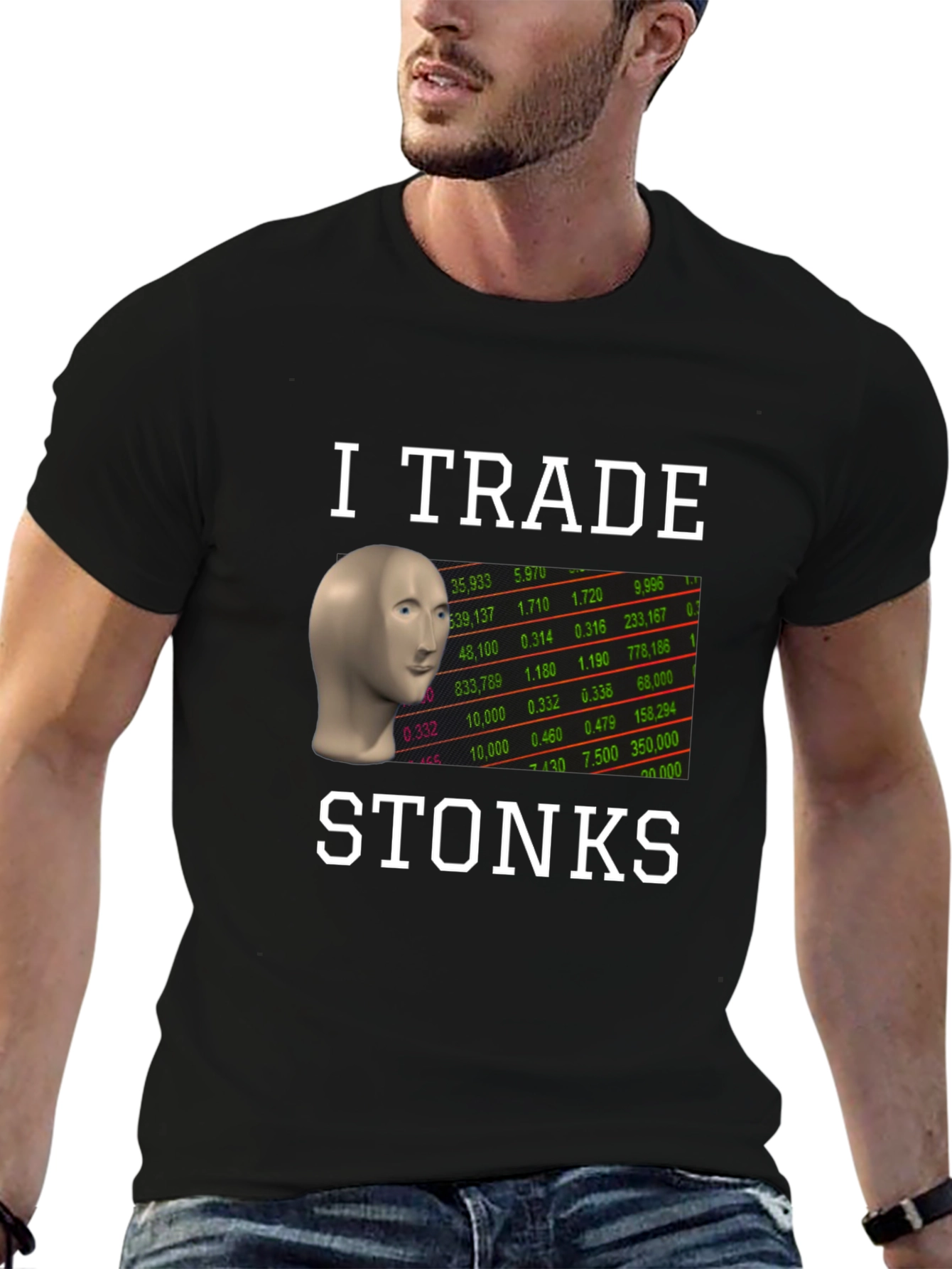 I Trade Stonks T-Shirt - Meme Trader Tee