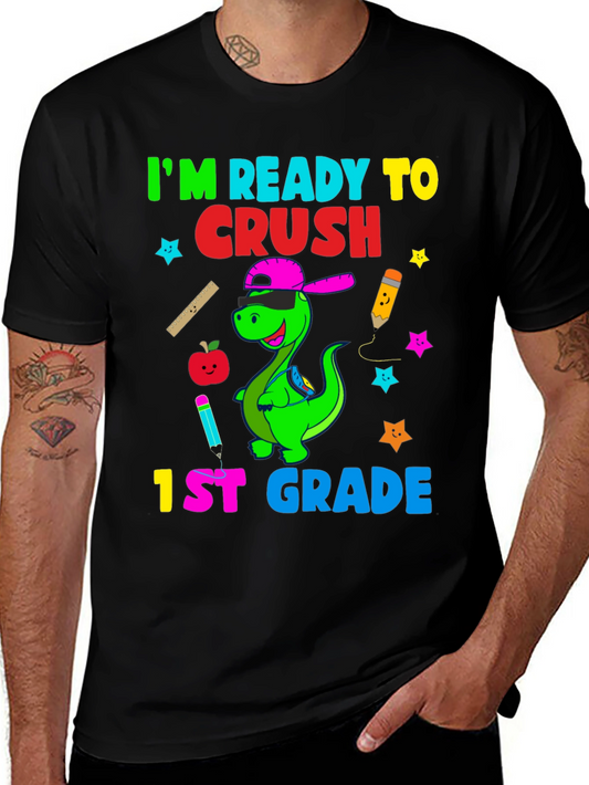 Ready to Crush 1st Grade T-Shirt