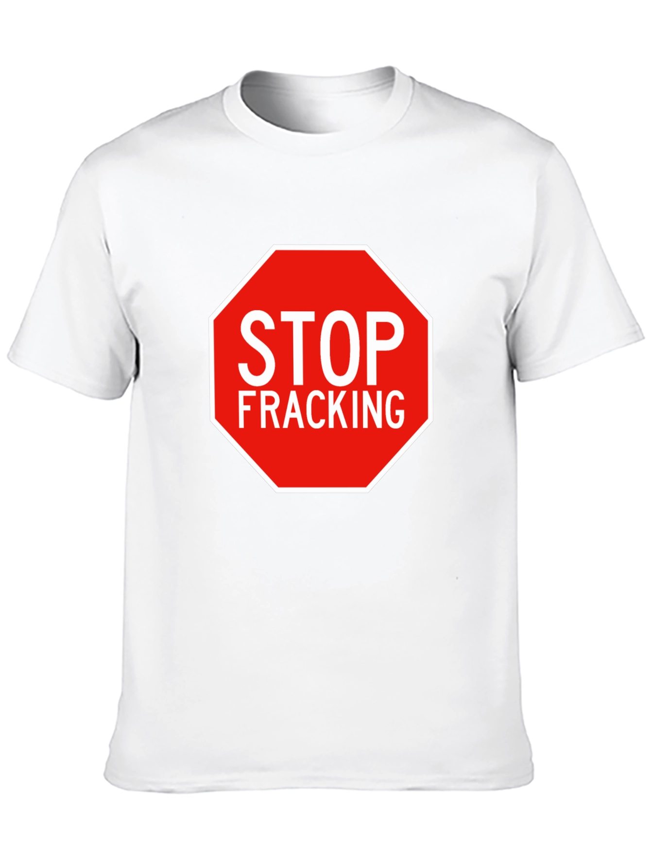 Stop Fracking Graphic T-Shirt - Environmental Activism Tee