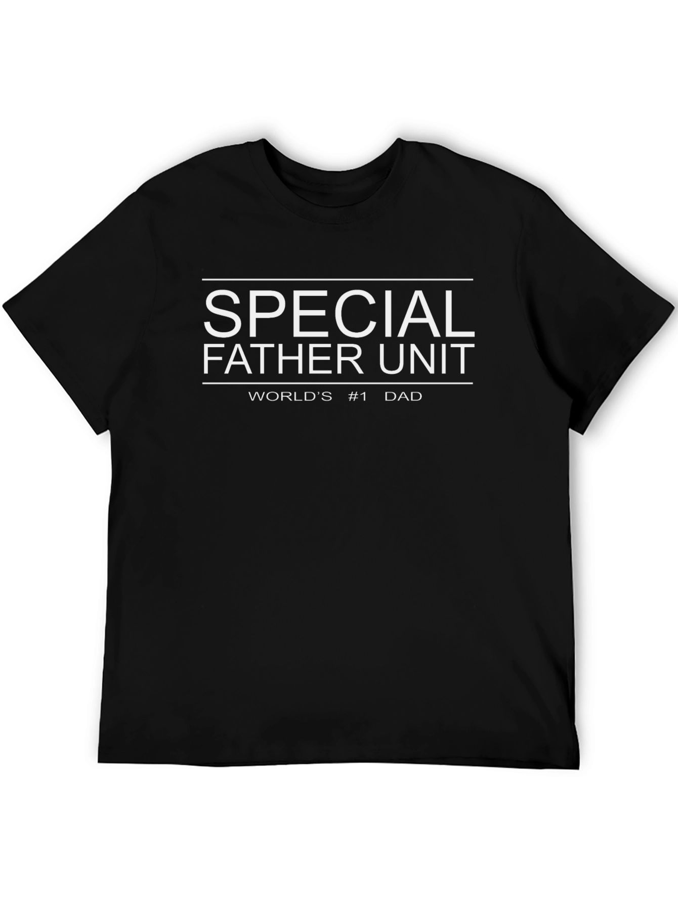 Special Father Unit T-Shirt - #1 Dad