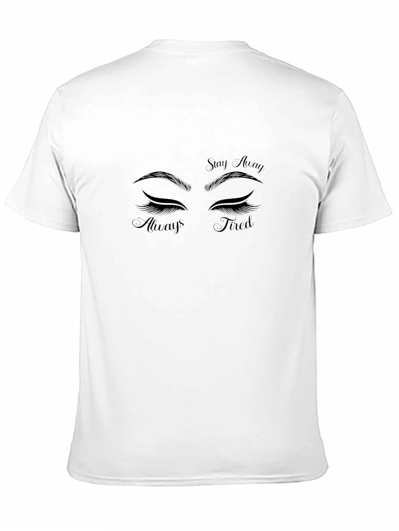 Always Tired Graphic Print Tee