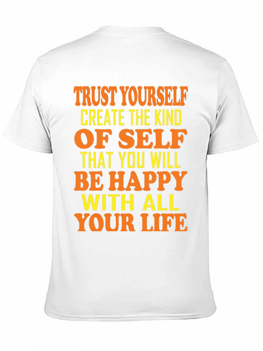 Trust Yourself Graphic Tee - Motivational Shirt