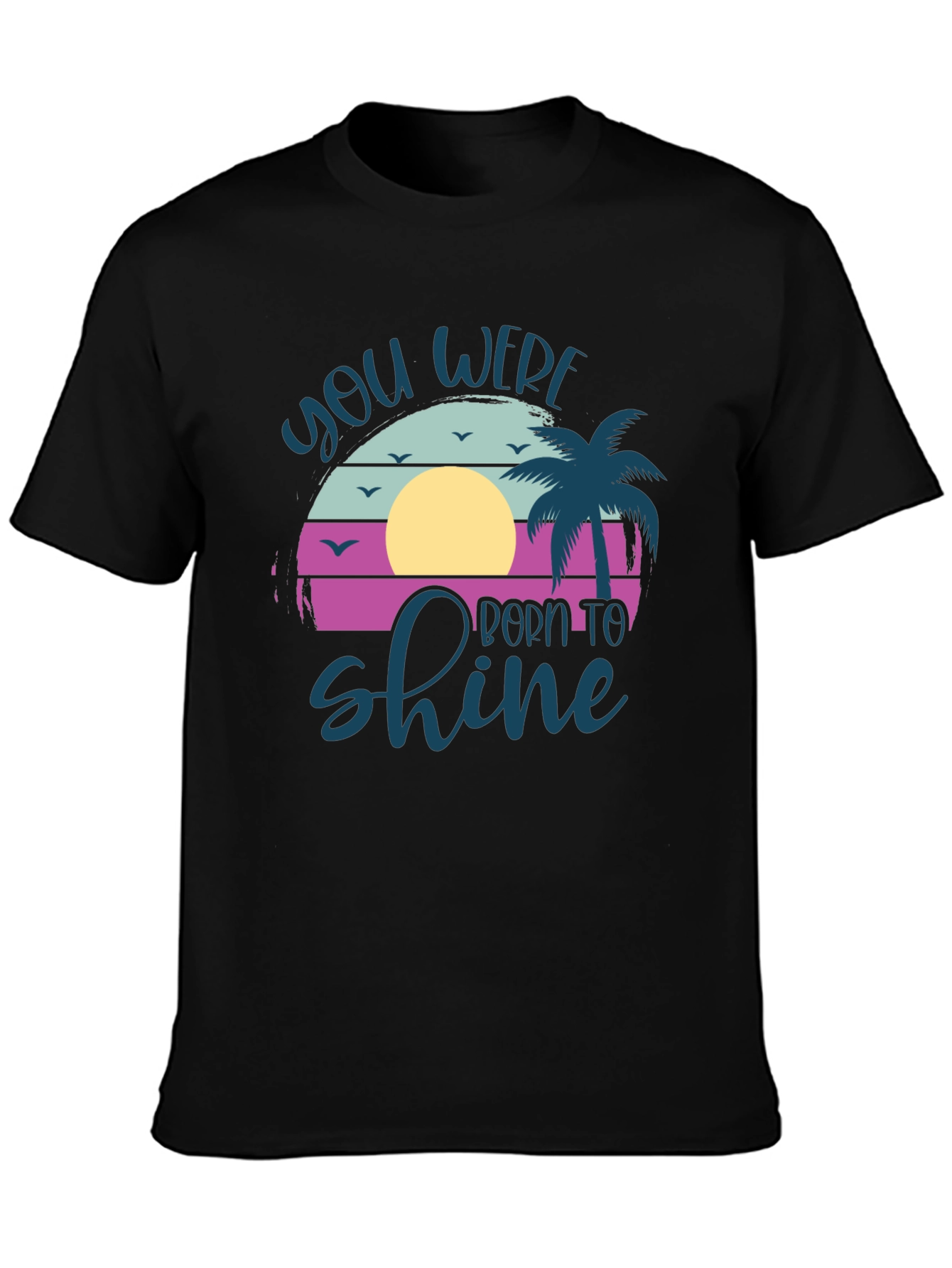 You Were Born to Shine Black Graphic Tee
