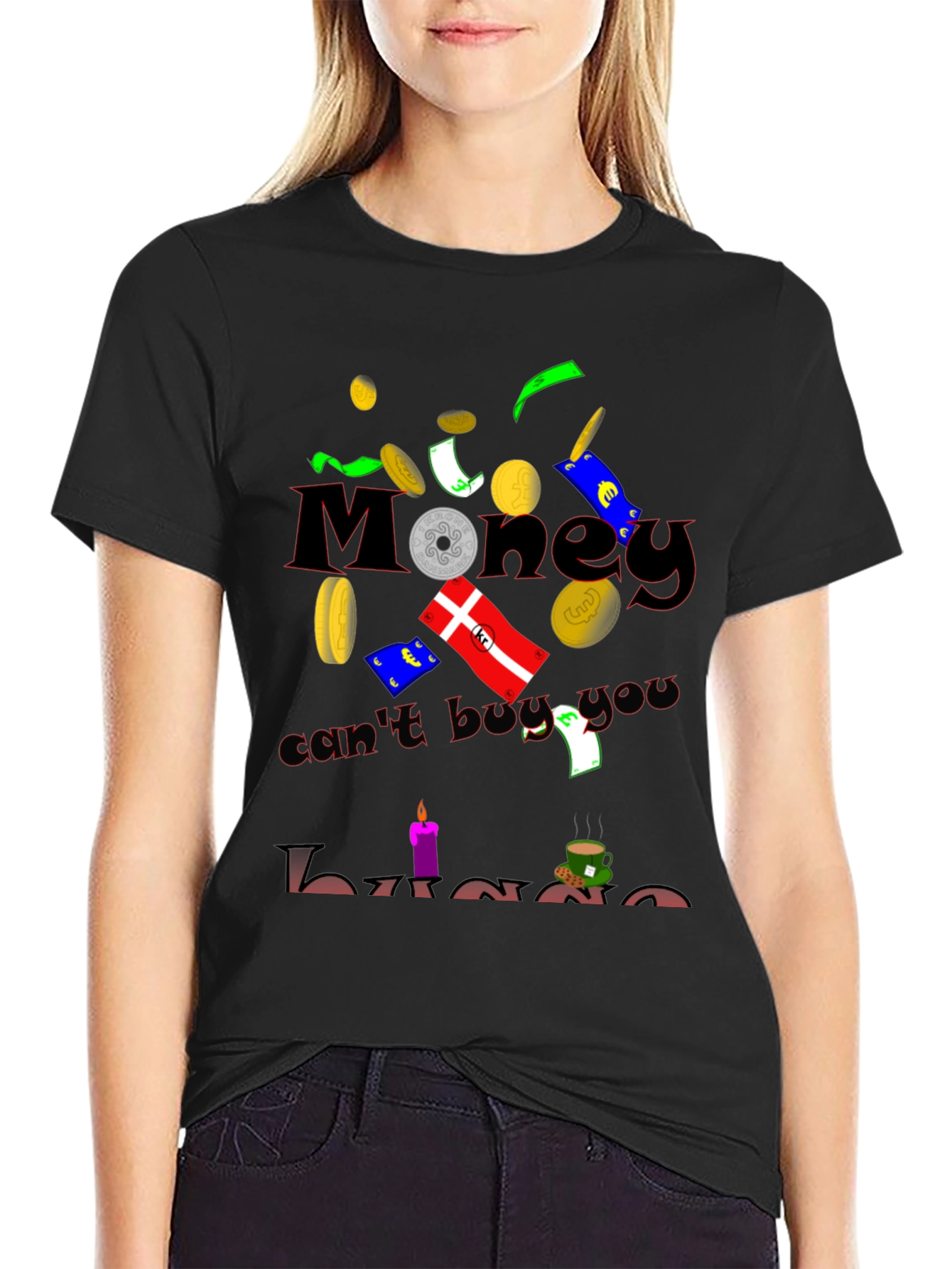 Humorous Money Cant Buy You Hygge Black T-Shirt