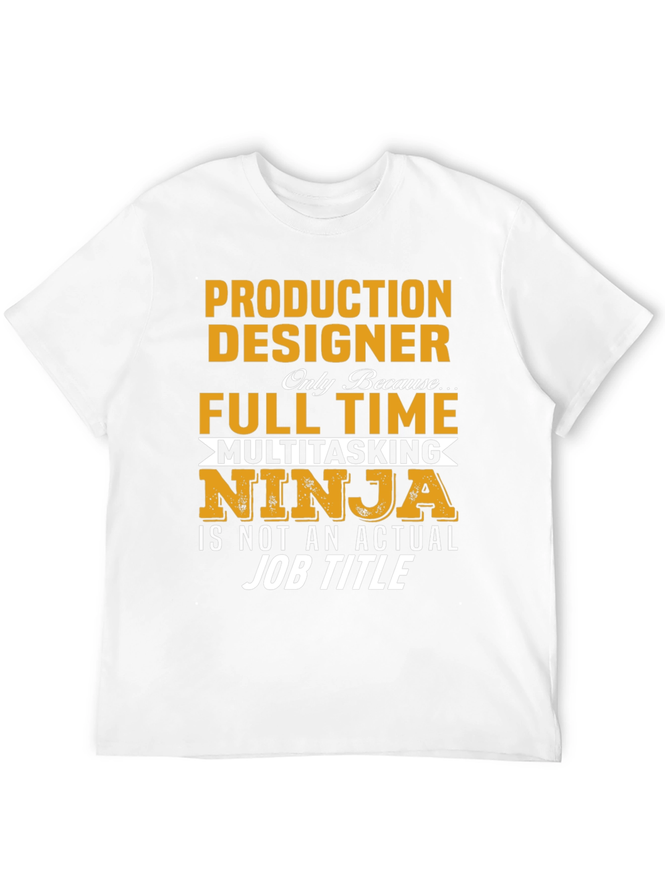 Production Designer Multitasking Ninja T-Shirt