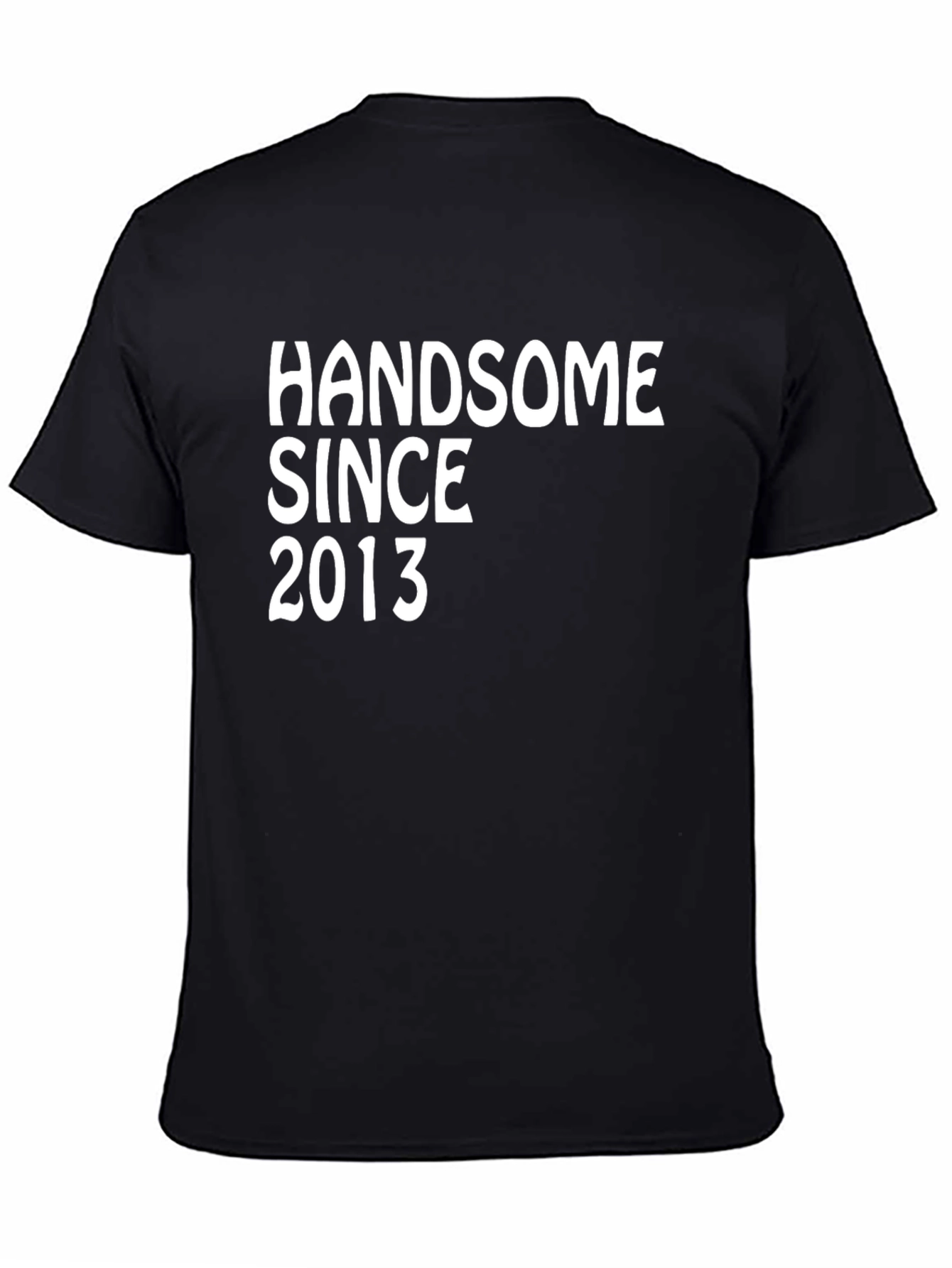 Handsome Since 2013 Graphic Tee - Black Cotton Blend