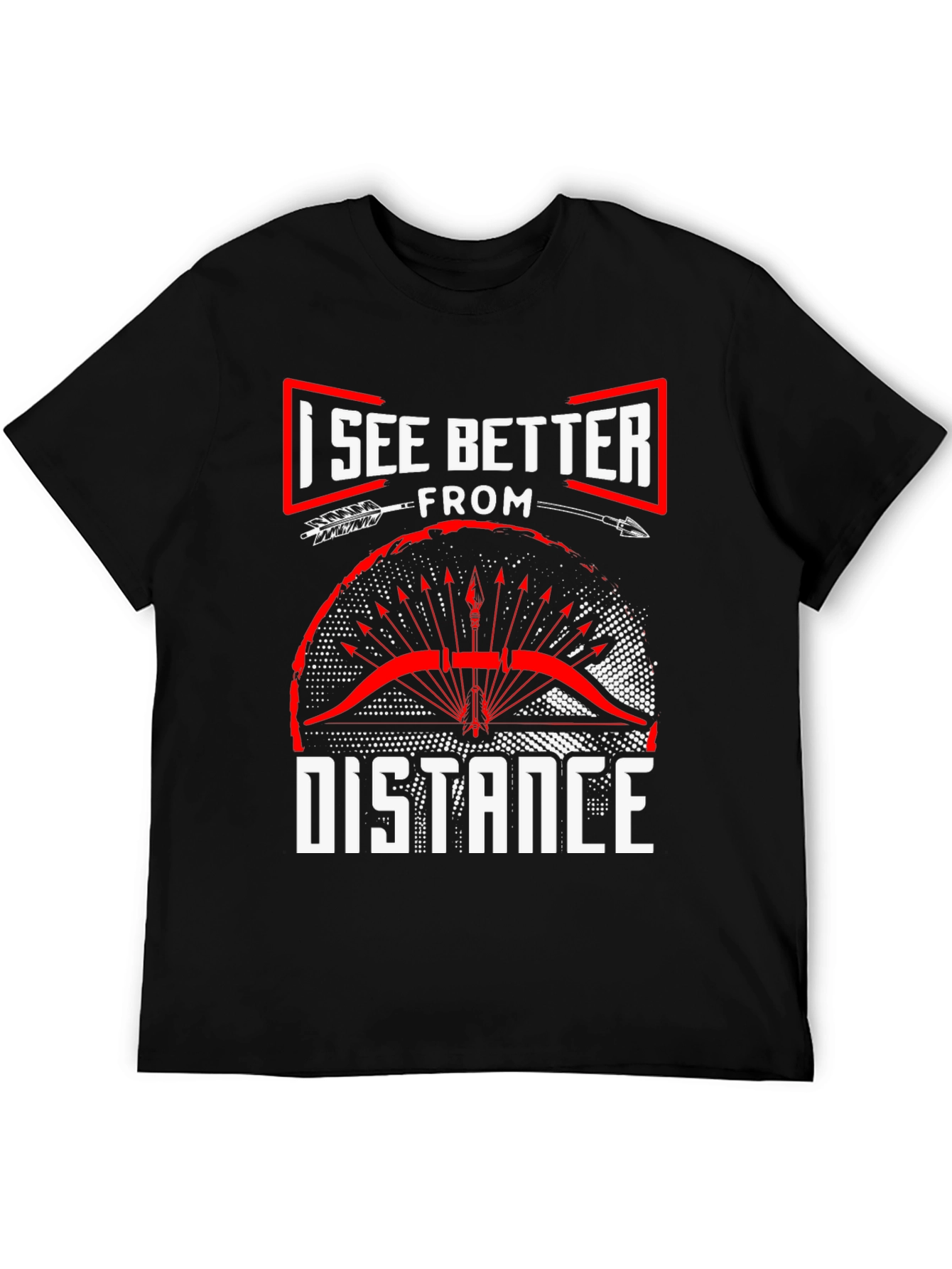 I See Better From a Distance Arrow T-Shirt