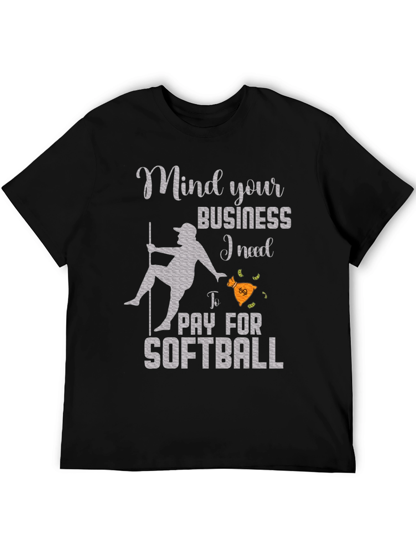 Mind Your Business Softball T-Shirt
