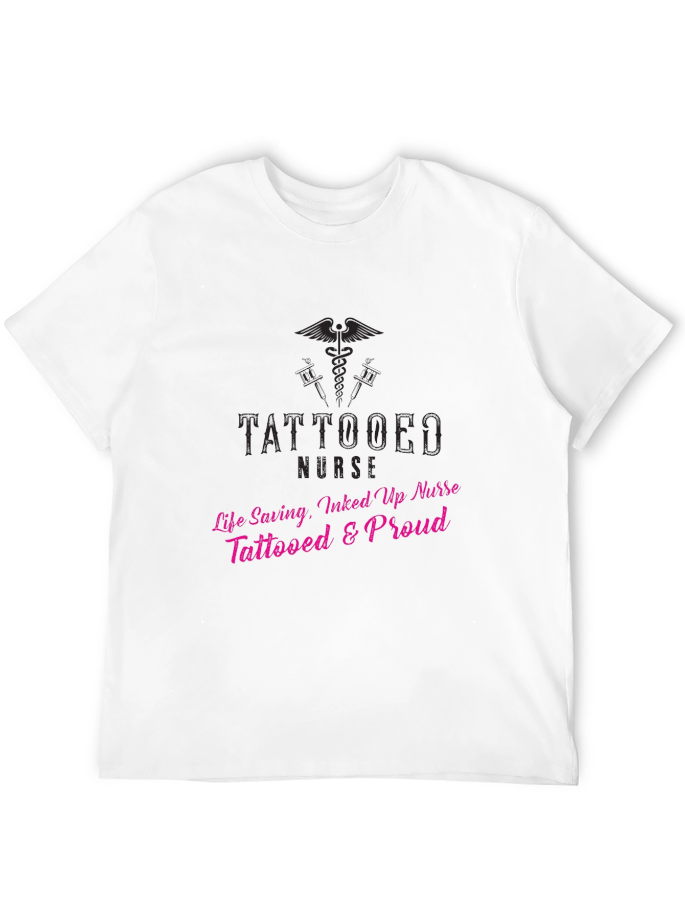Tattooed Nurse T-Shirt - Life Saving Inked & Proud