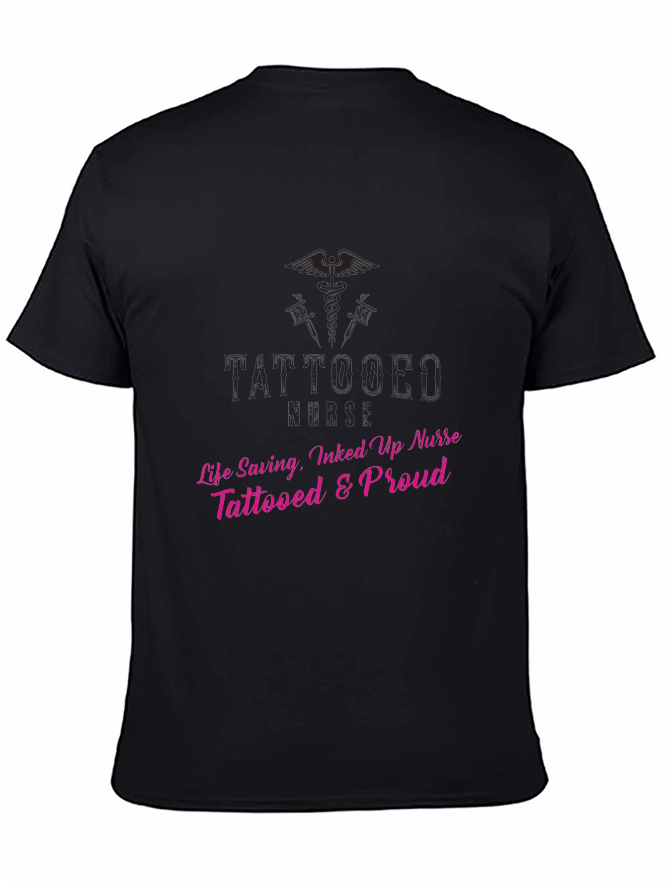 Tattooed Nurse T-Shirt - Life Saving Inked & Proud
