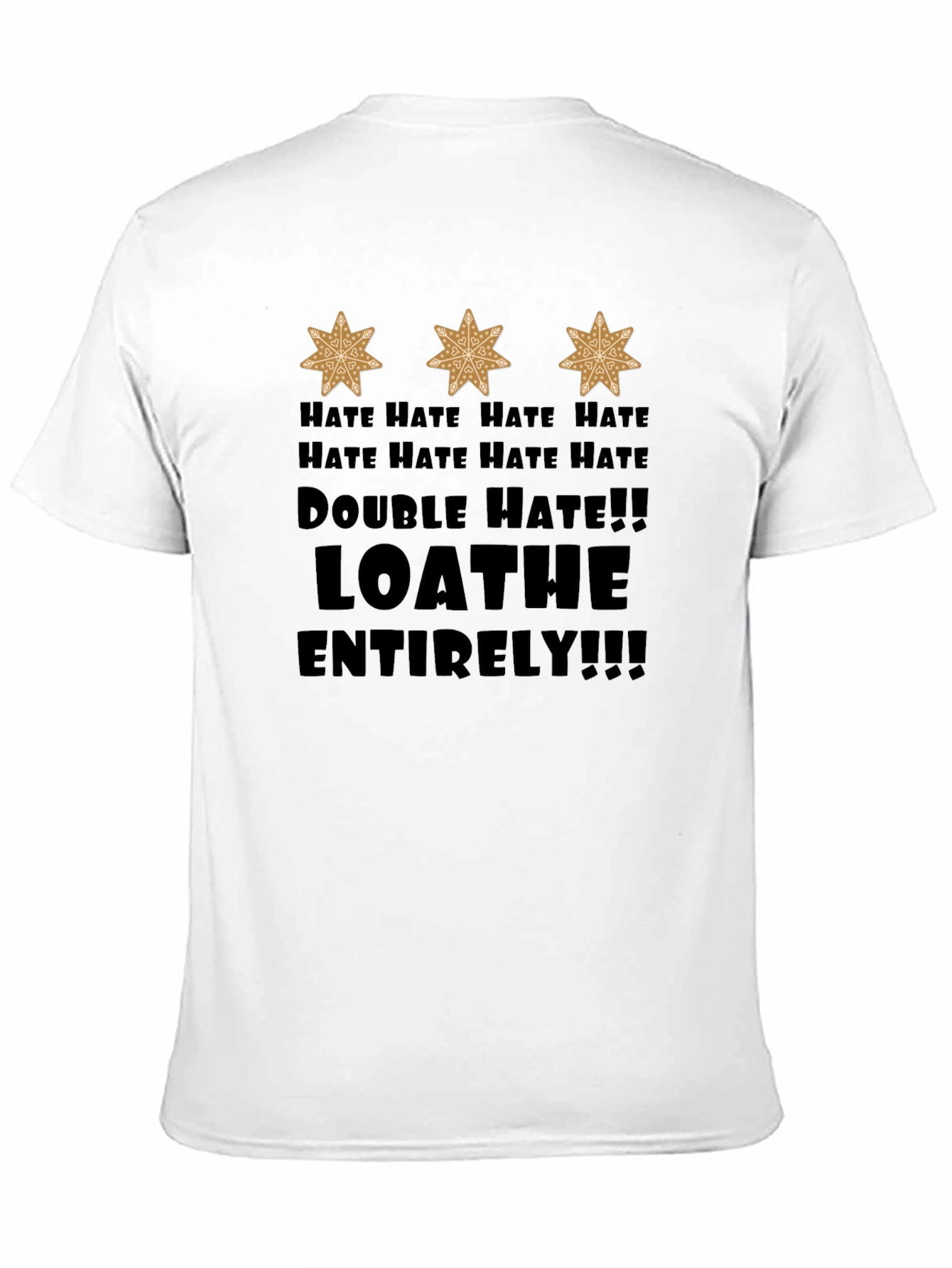 Hate Loathe T-Shirt - Dark Humor Graphic Tee