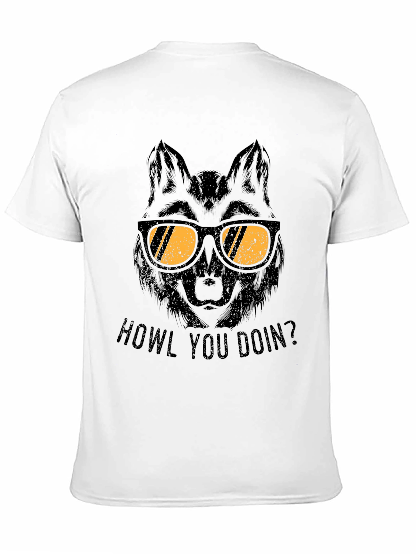 Wolf in Sunglasses T-Shirt - Howl You Doin?